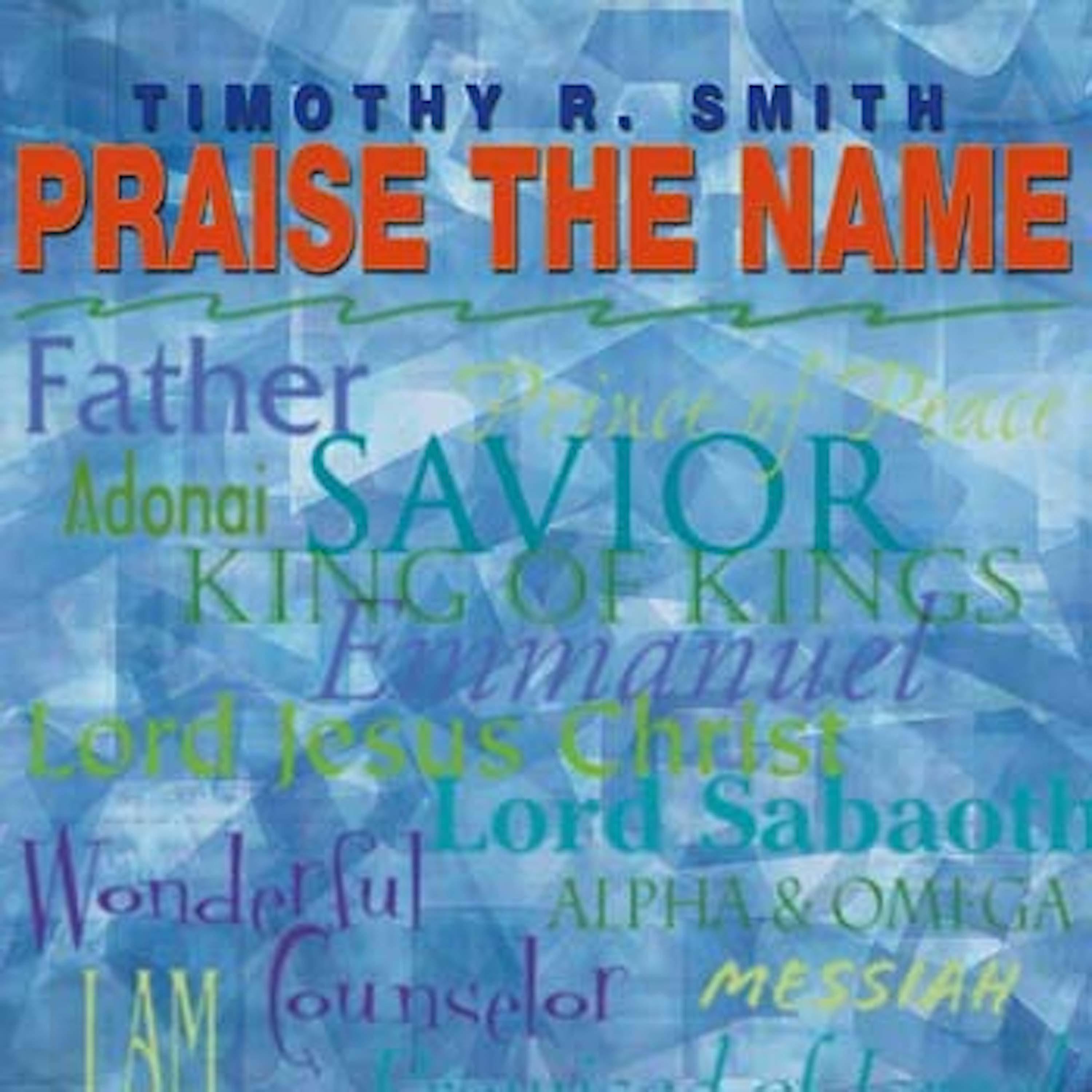 Постер альбома Praise the Name