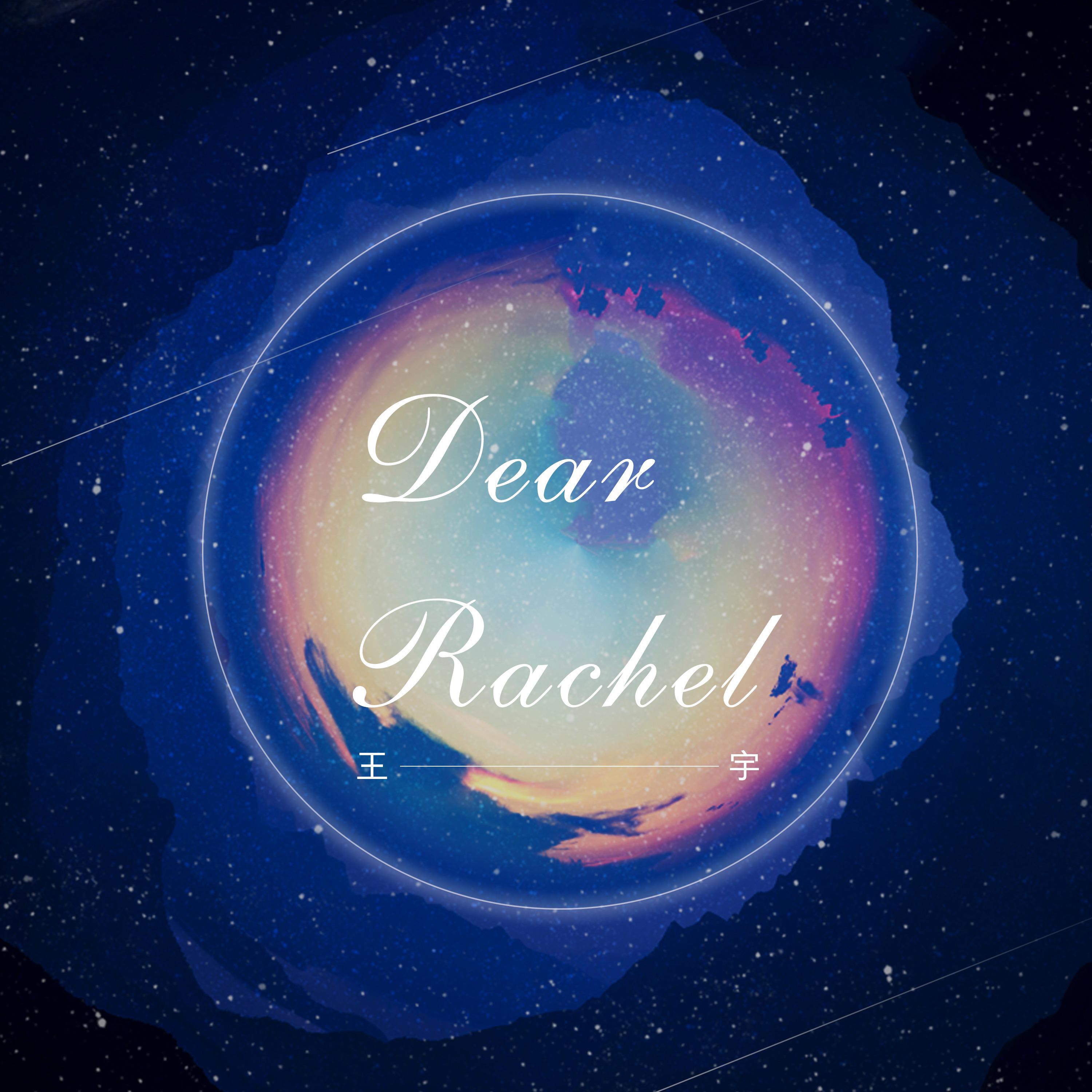 Постер альбома Dear Rachel