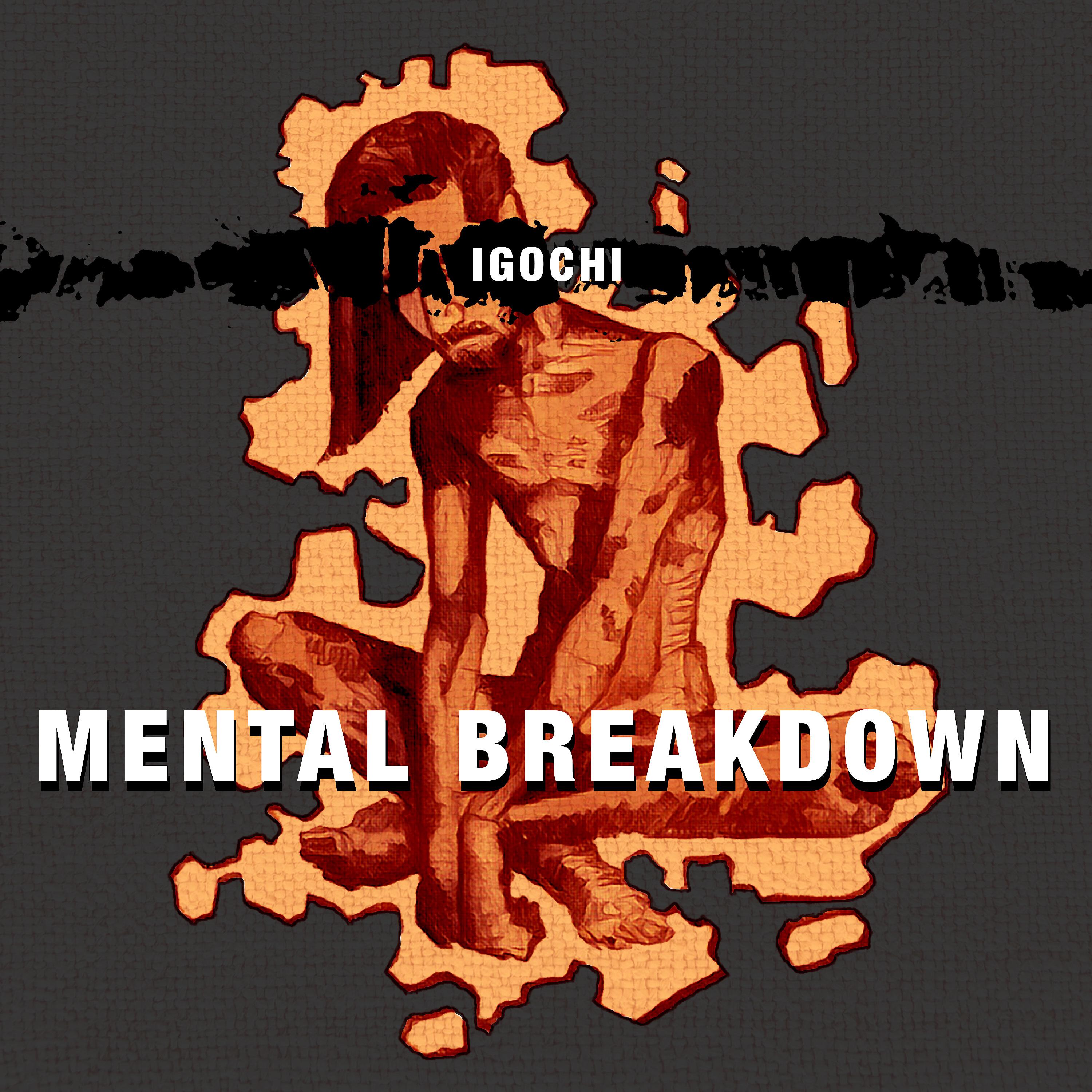 Постер альбома Mental Breakdown