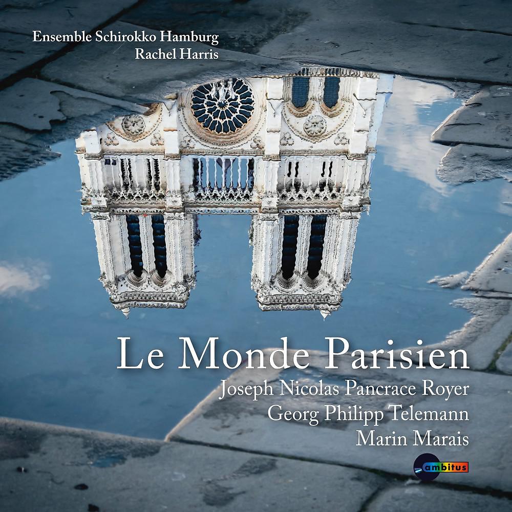 Постер альбома Le Monde Parisien
