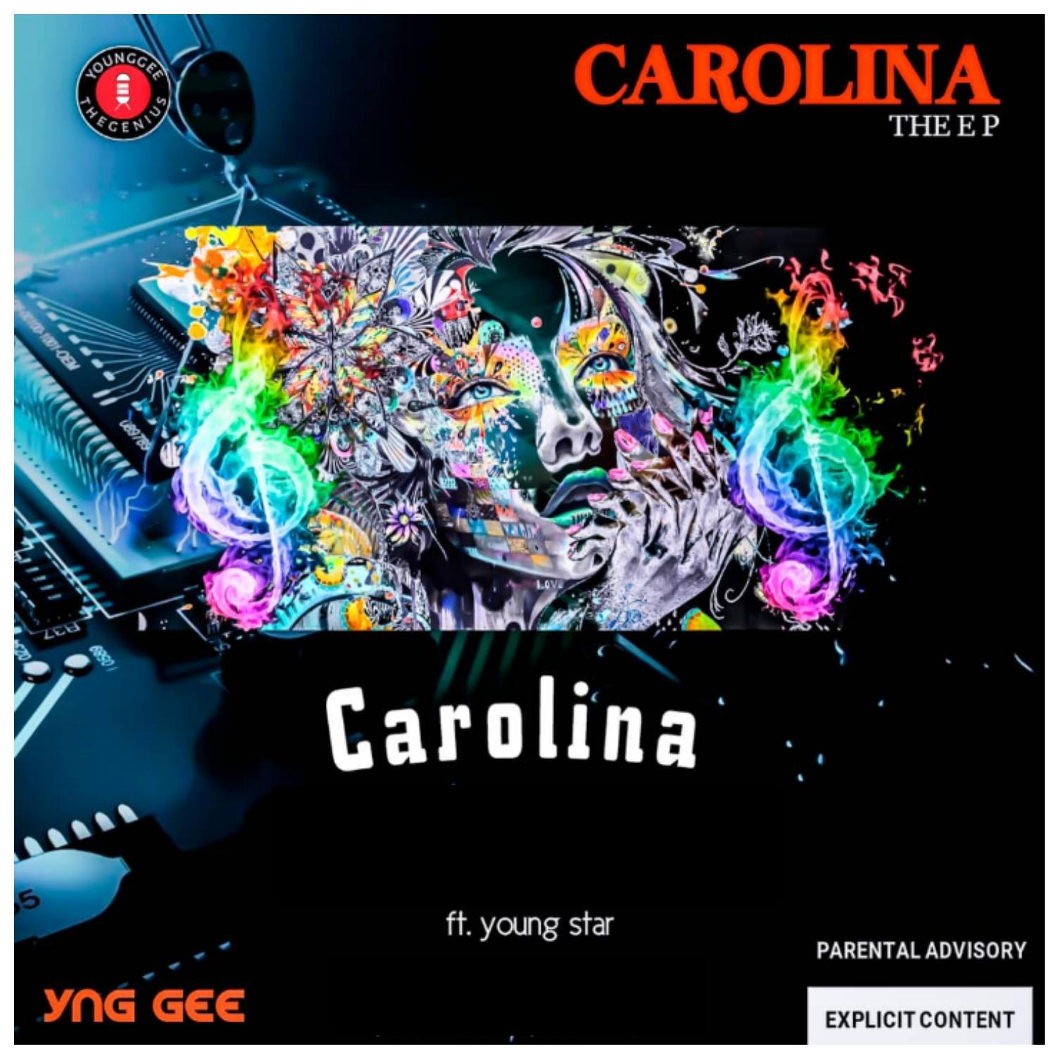 Постер альбома Carolina (feat. Young Star)