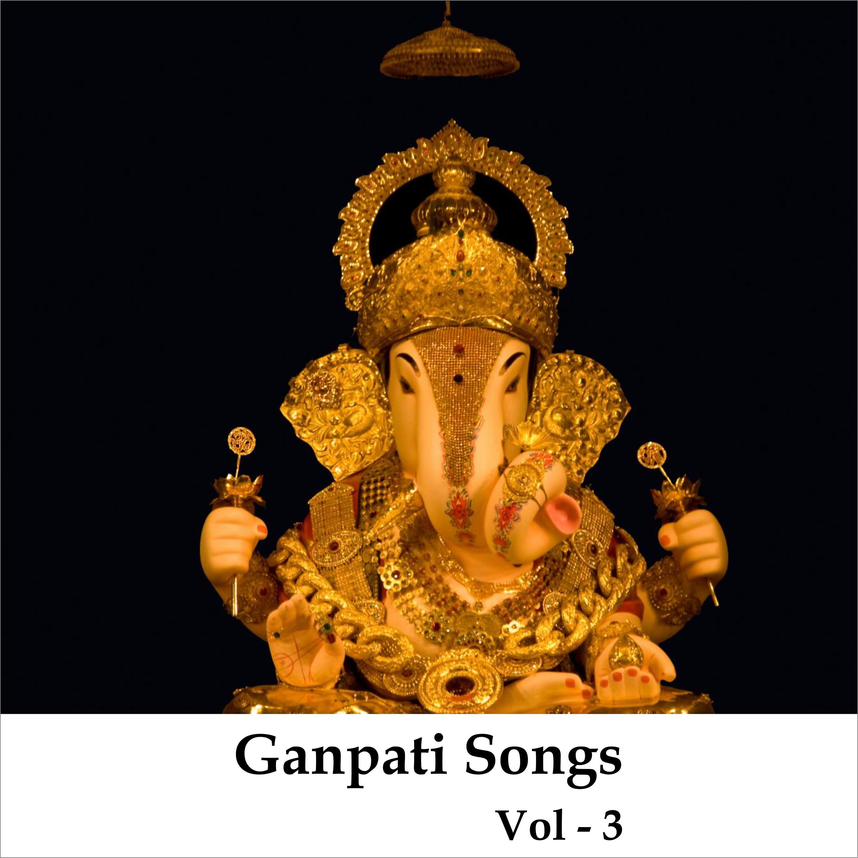 Постер альбома Ganpati Songs, Vol. 3