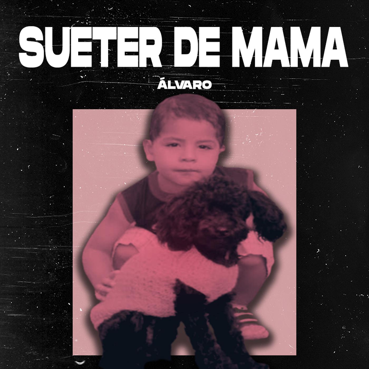 Постер альбома Sueter De Mama