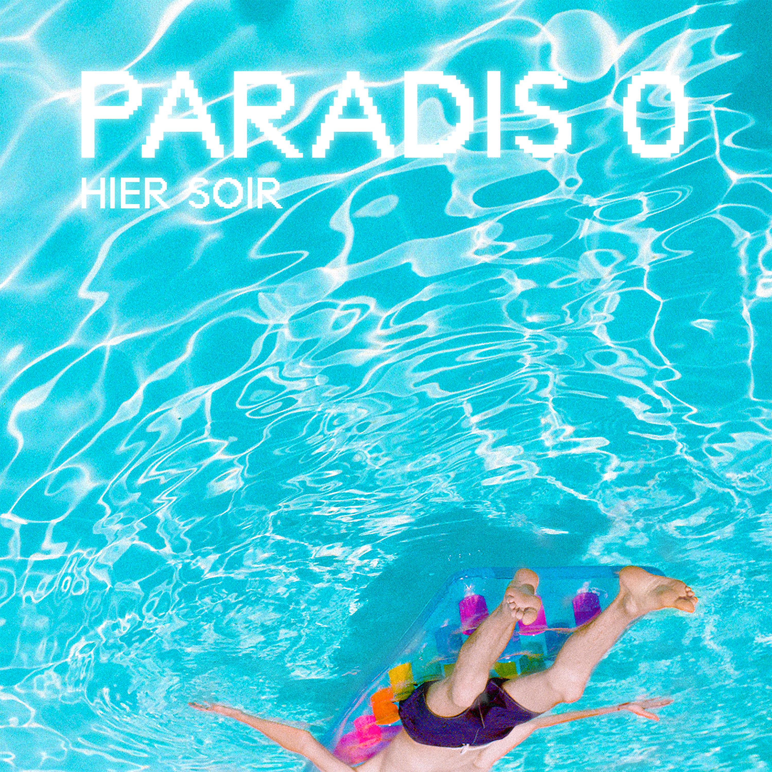 Постер альбома Paradis 0