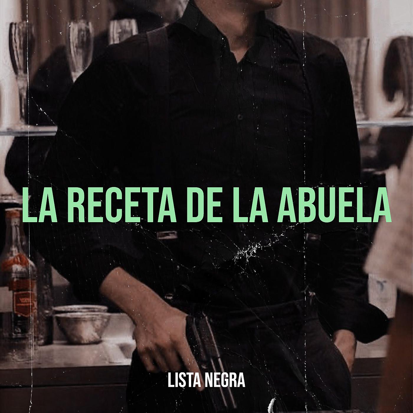 Постер альбома La Receta De La Abuela