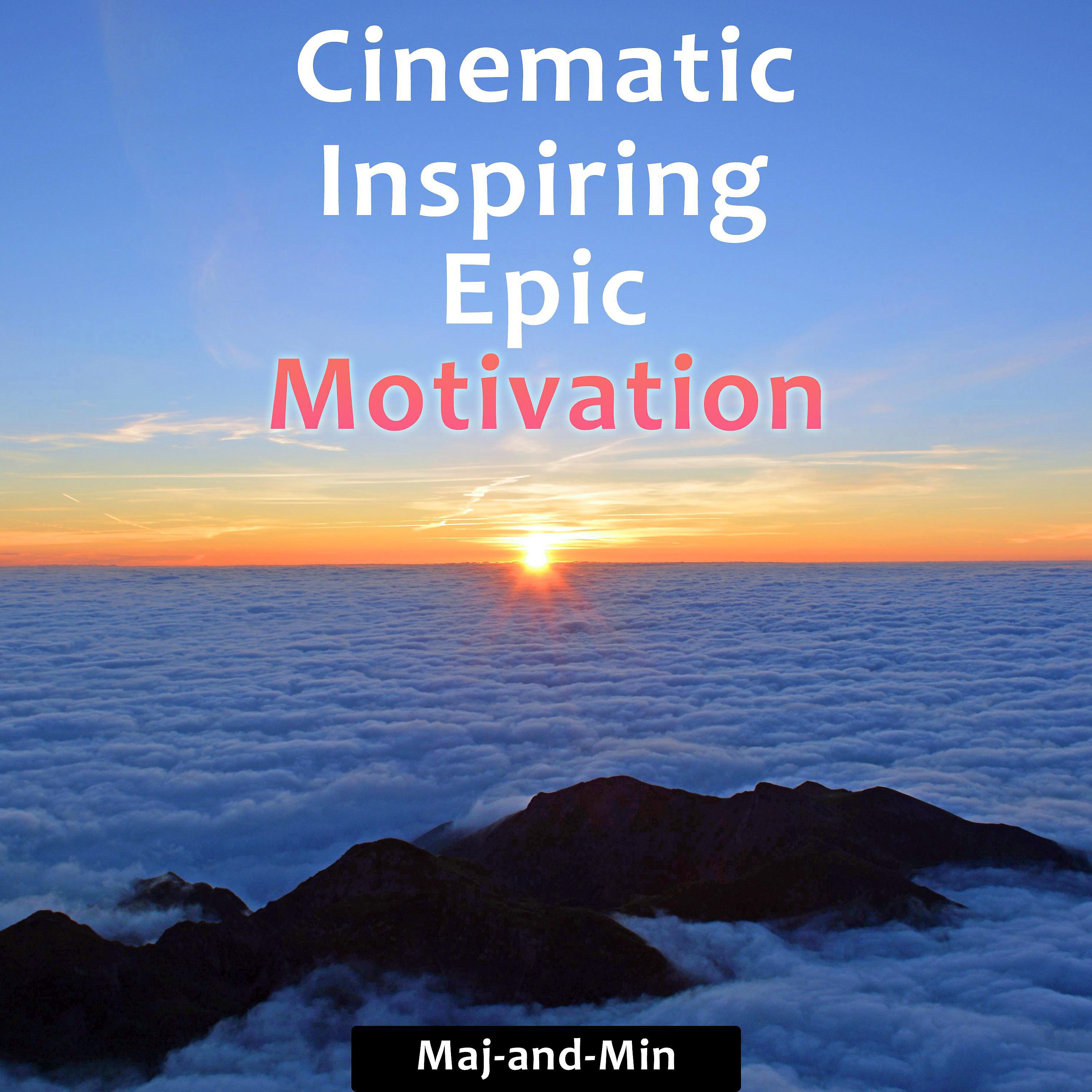 Постер альбома Cinematic inspiring epic motivation