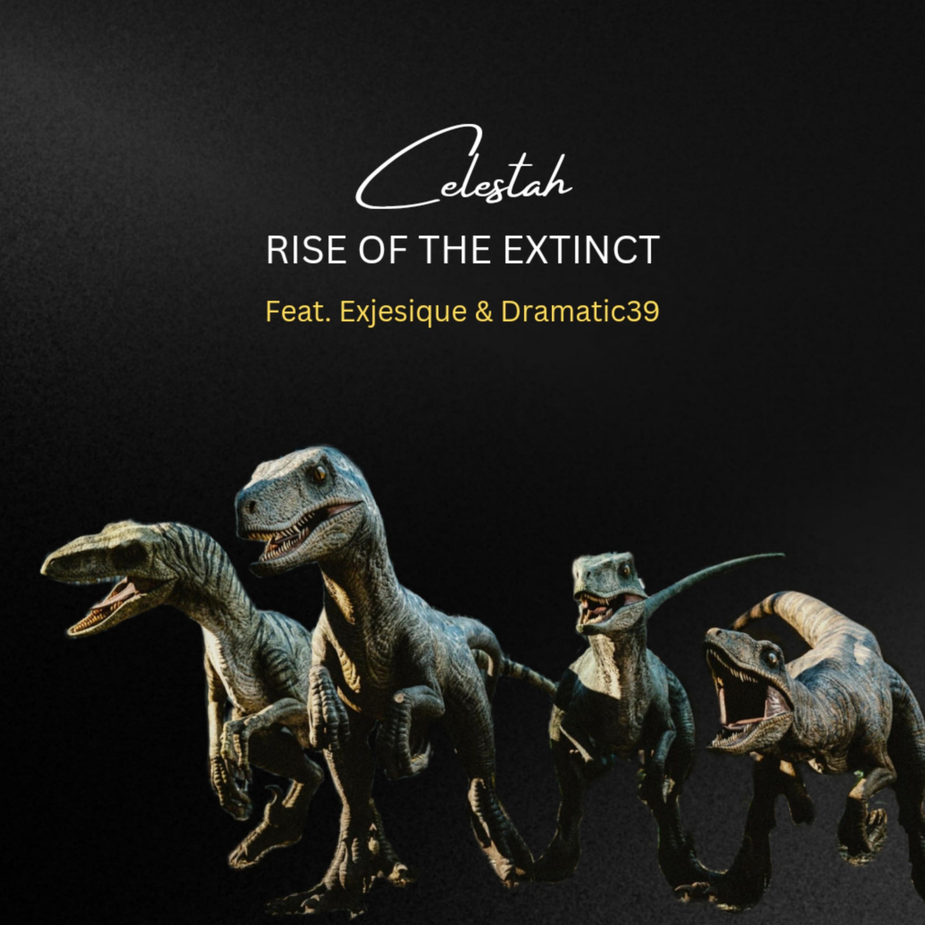 Постер альбома Rise of the Extinct