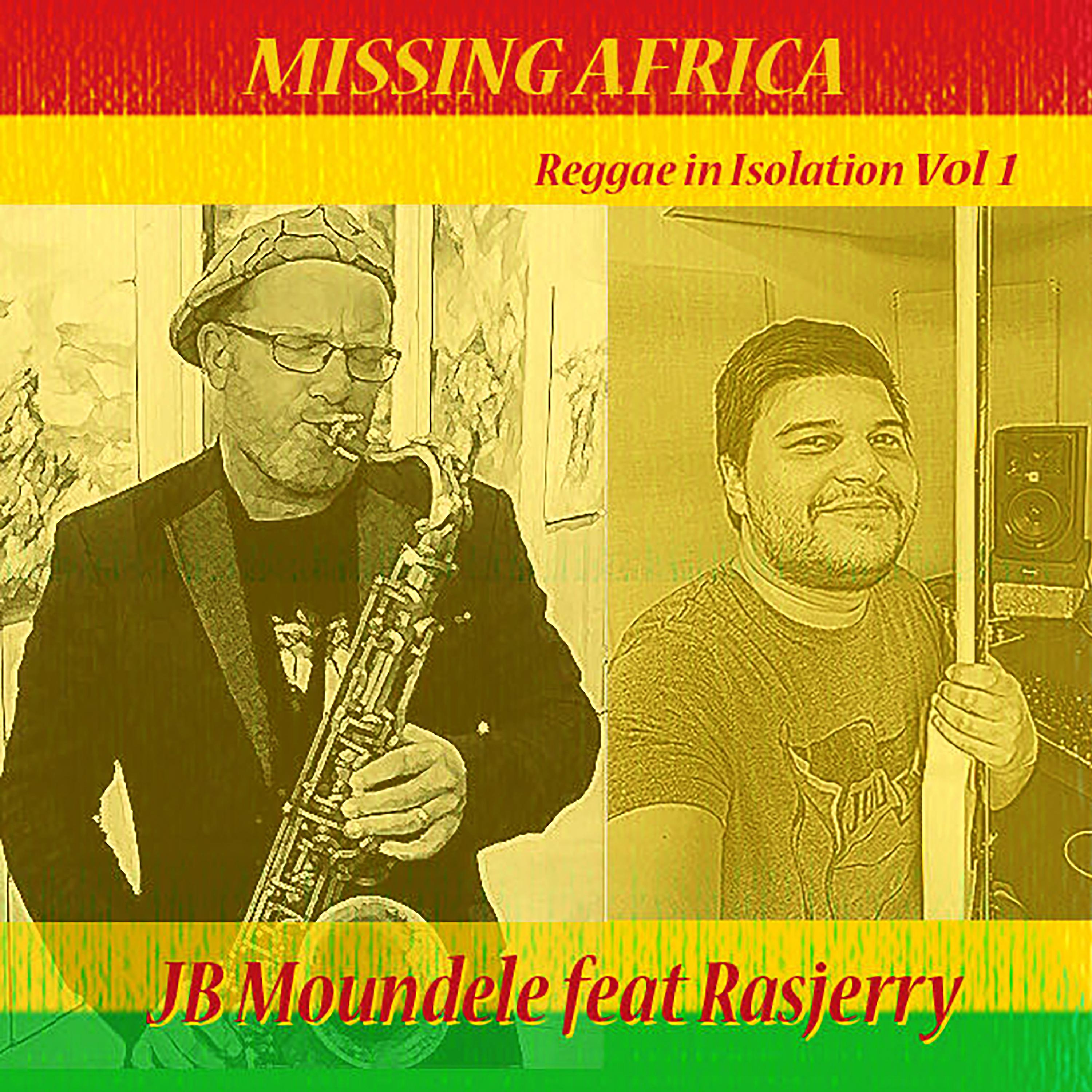 Постер альбома Missing Africa (Reggae in Isolation Vol. 1)