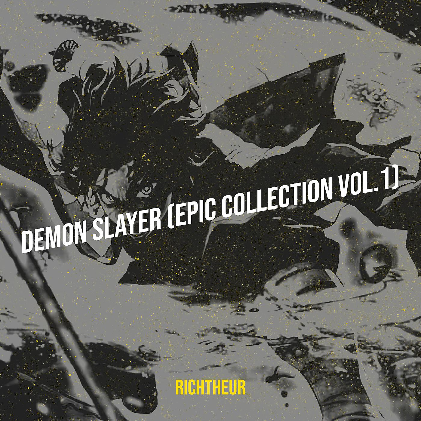 Постер альбома Demon Slayer (Epic Collection), Vol. 1