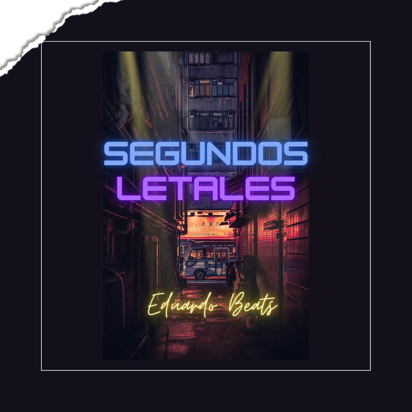 Постер альбома Segundos Letales
