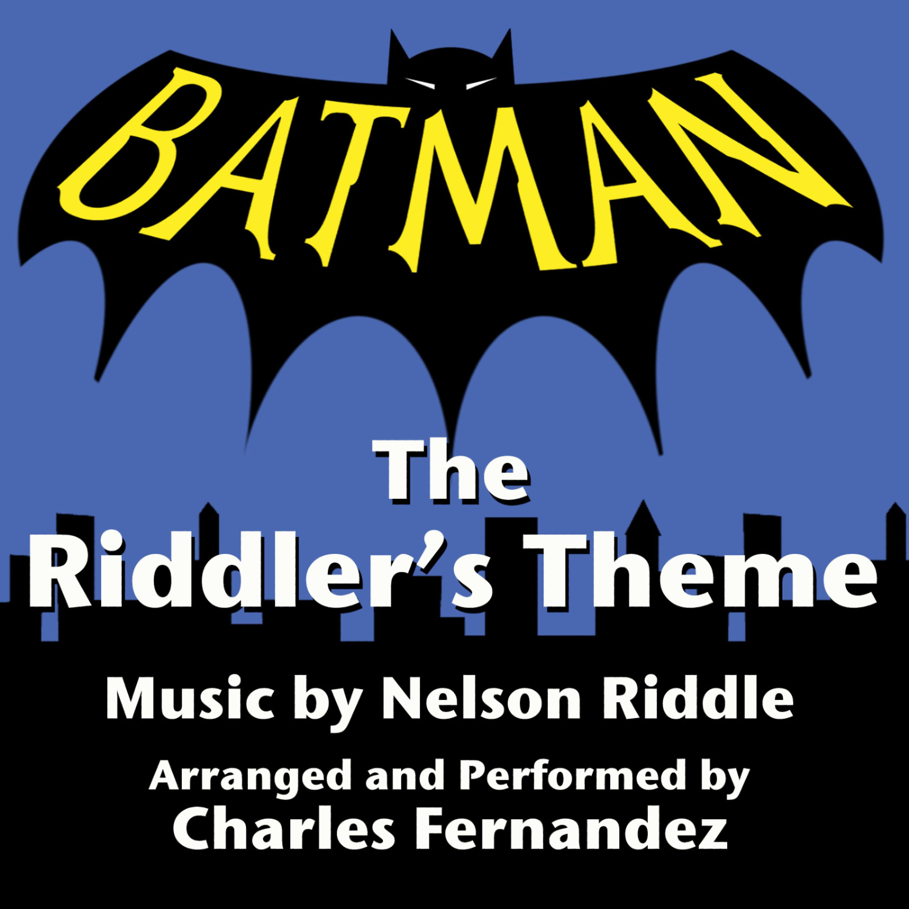 Постер альбома Batman: The Riddler's Theme from the 1966 TV Series (Nelson Riddle)
