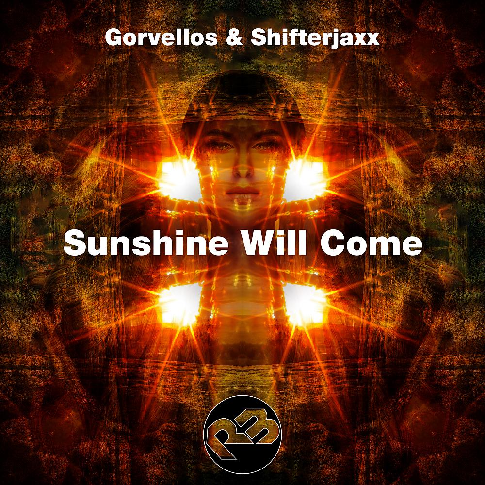Постер альбома Sunshine Will Come