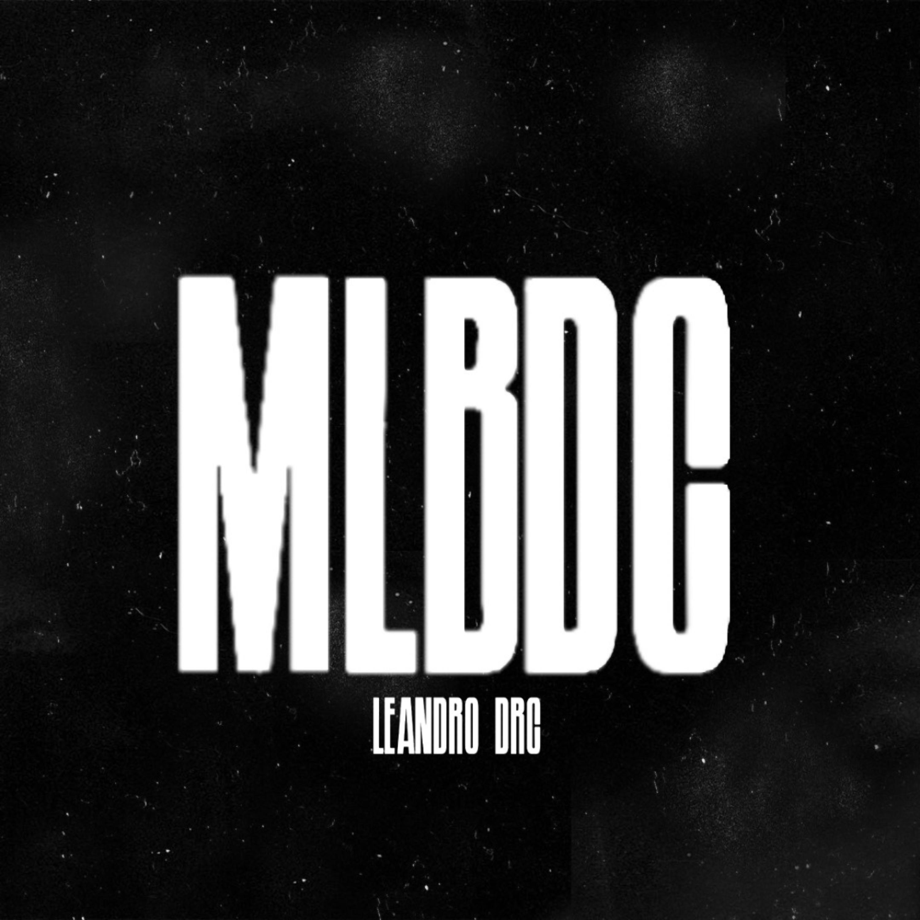 Постер альбома Mlbdc