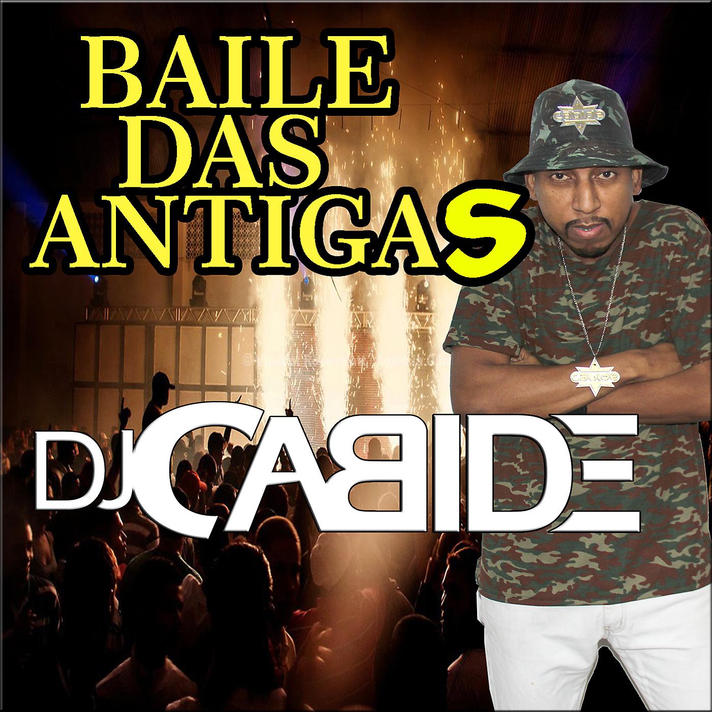 Постер альбома Baile das Antigas