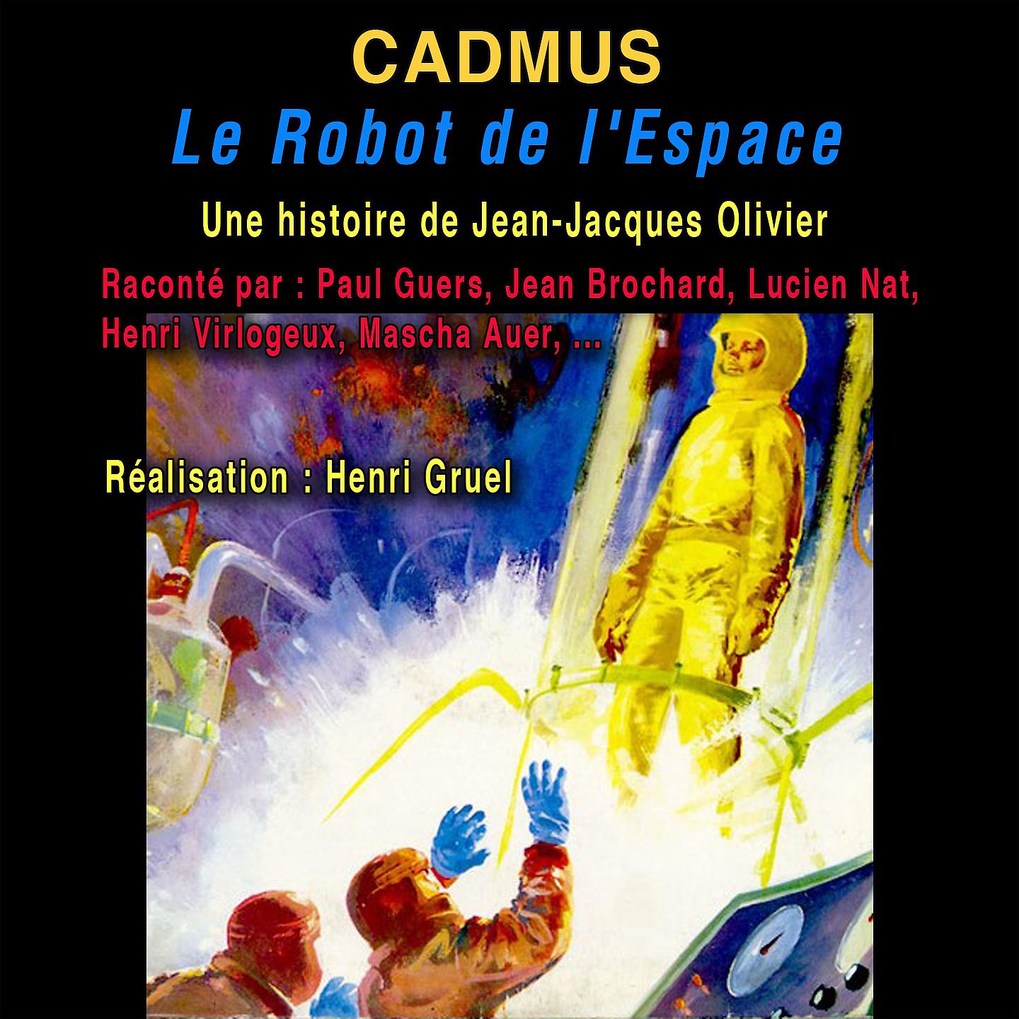Постер альбома Cadmus : le robot de l'espace