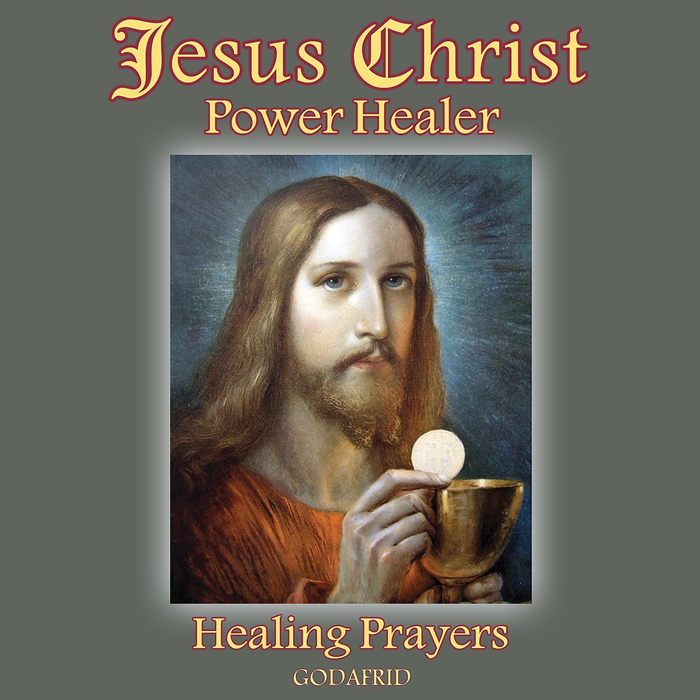 Постер альбома Jesus Christ PowerHealer