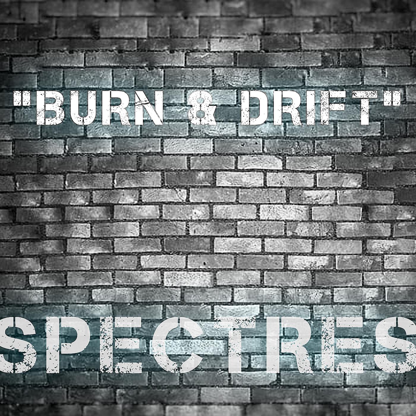 Постер альбома Burn & Drift