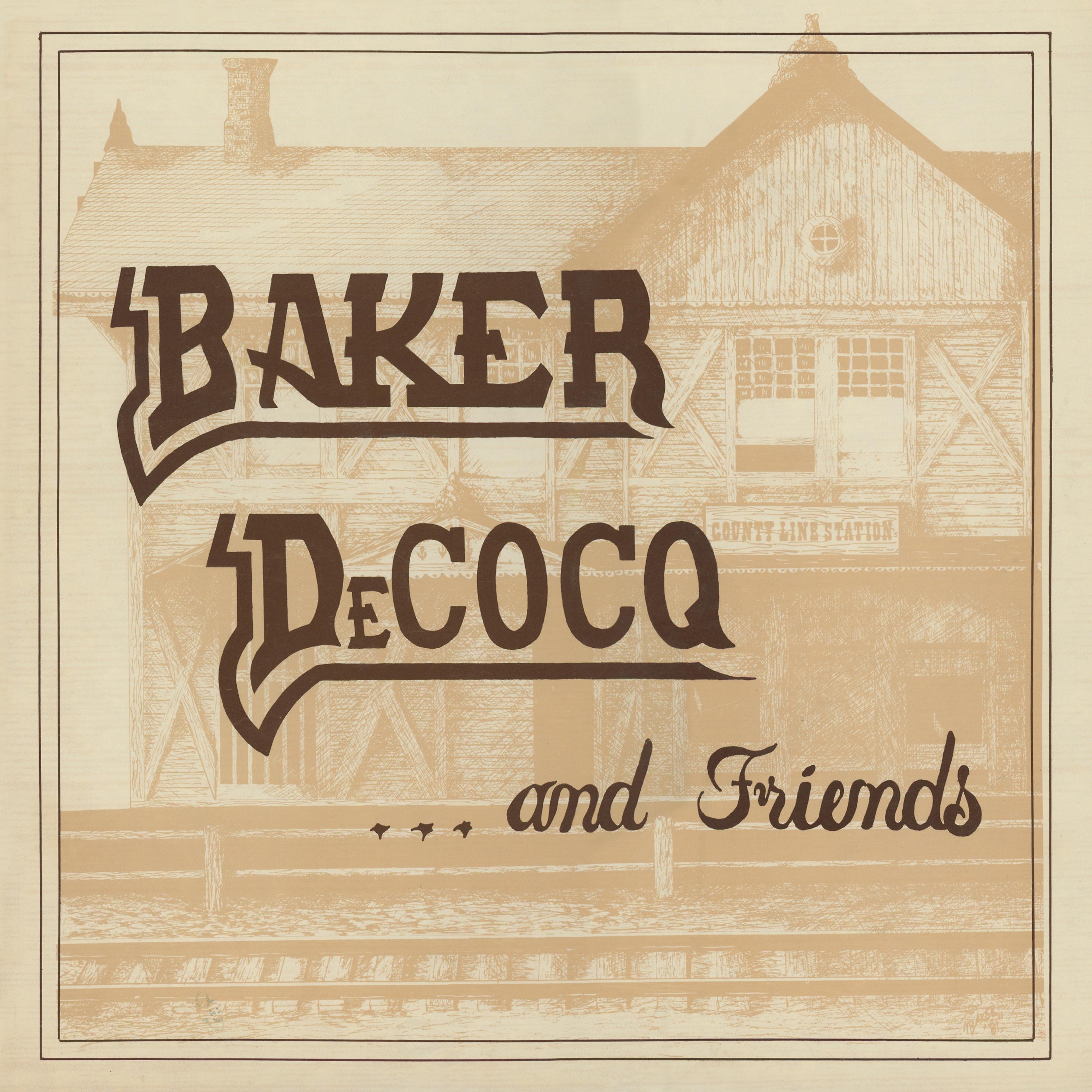 Постер альбома Baker Decocq and Friends
