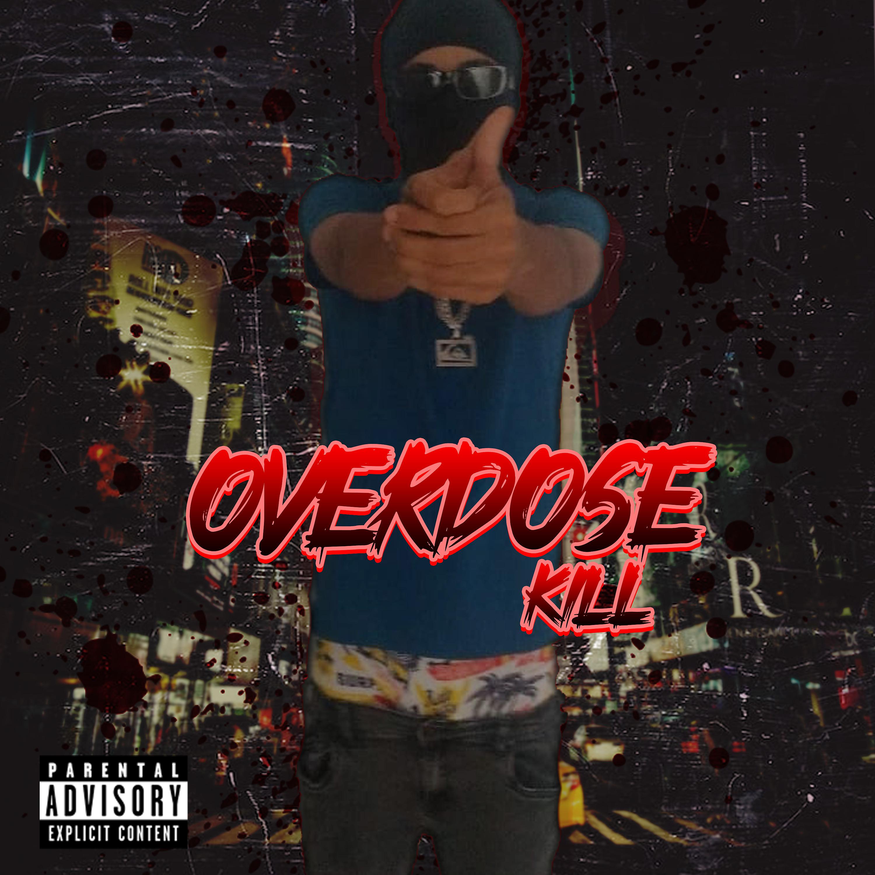 Постер альбома Overdose Kill