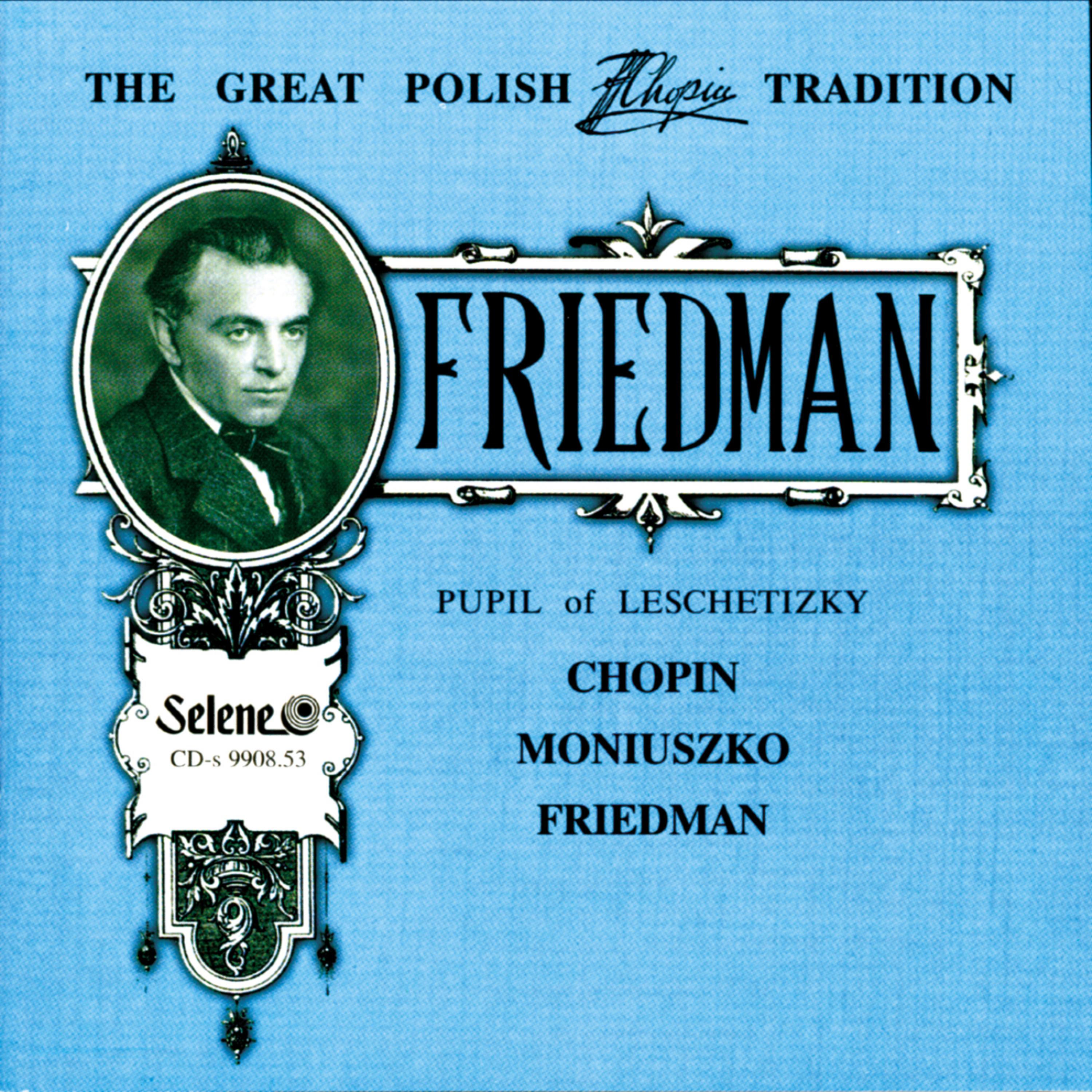 Постер альбома The Great Polish Chopin Tradition: Ignacy Friedman