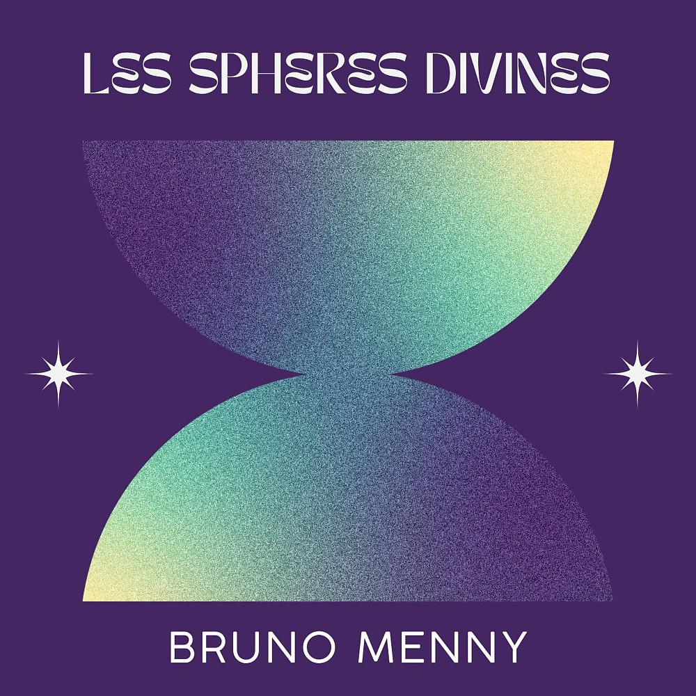 Постер альбома Les sphères divines