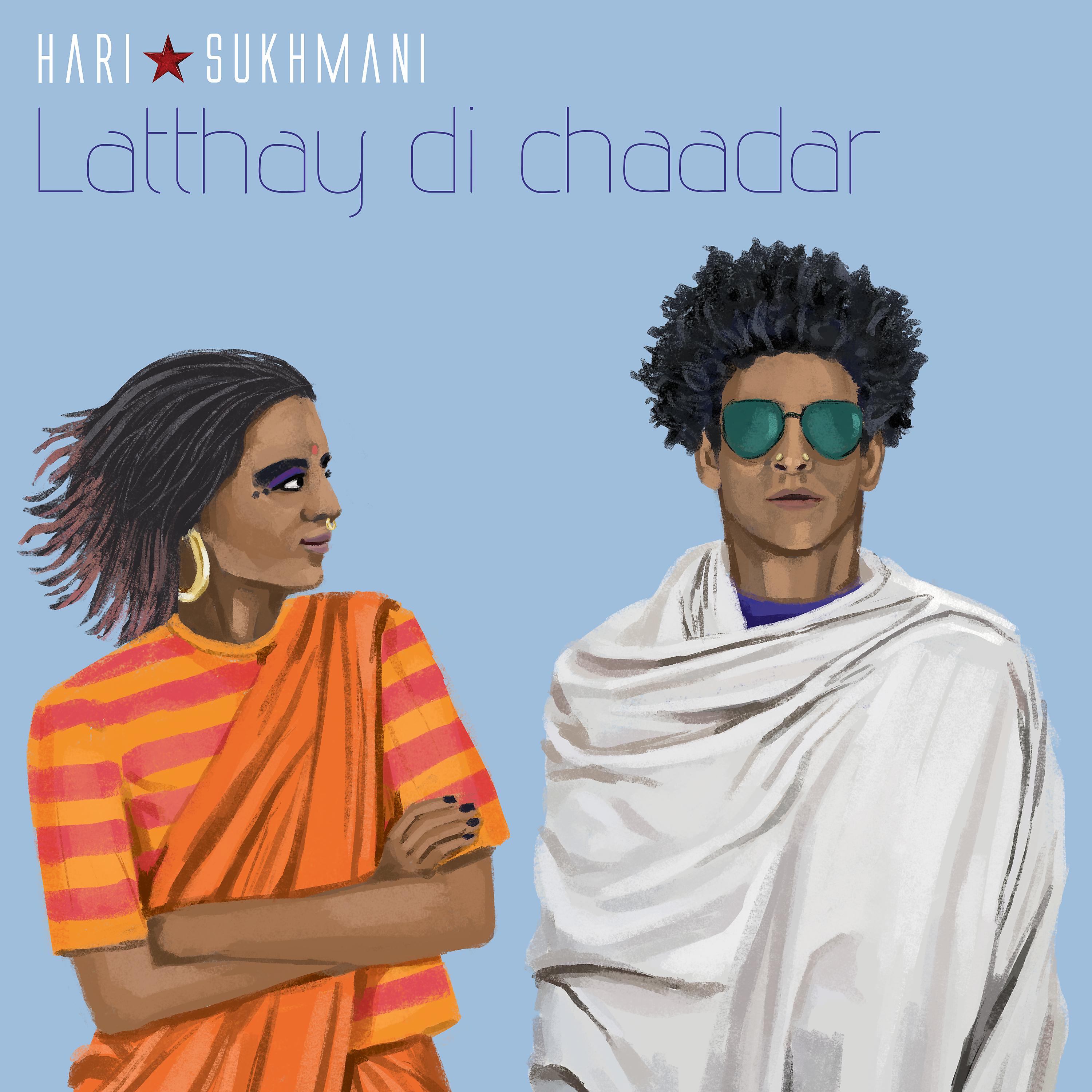 Постер альбома Latthay Di Chaadar - Single
