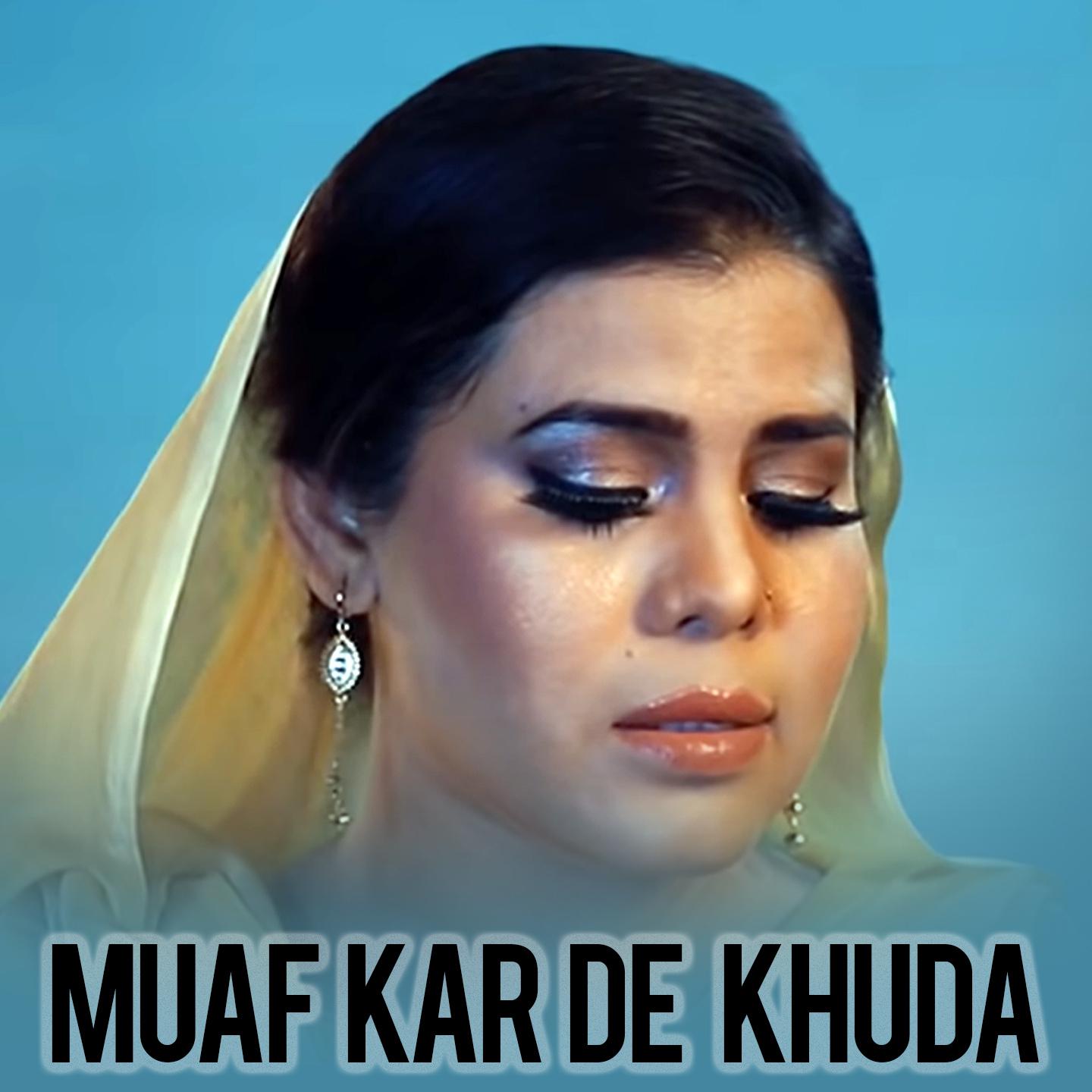 Постер альбома Muaf Kar De Khuda