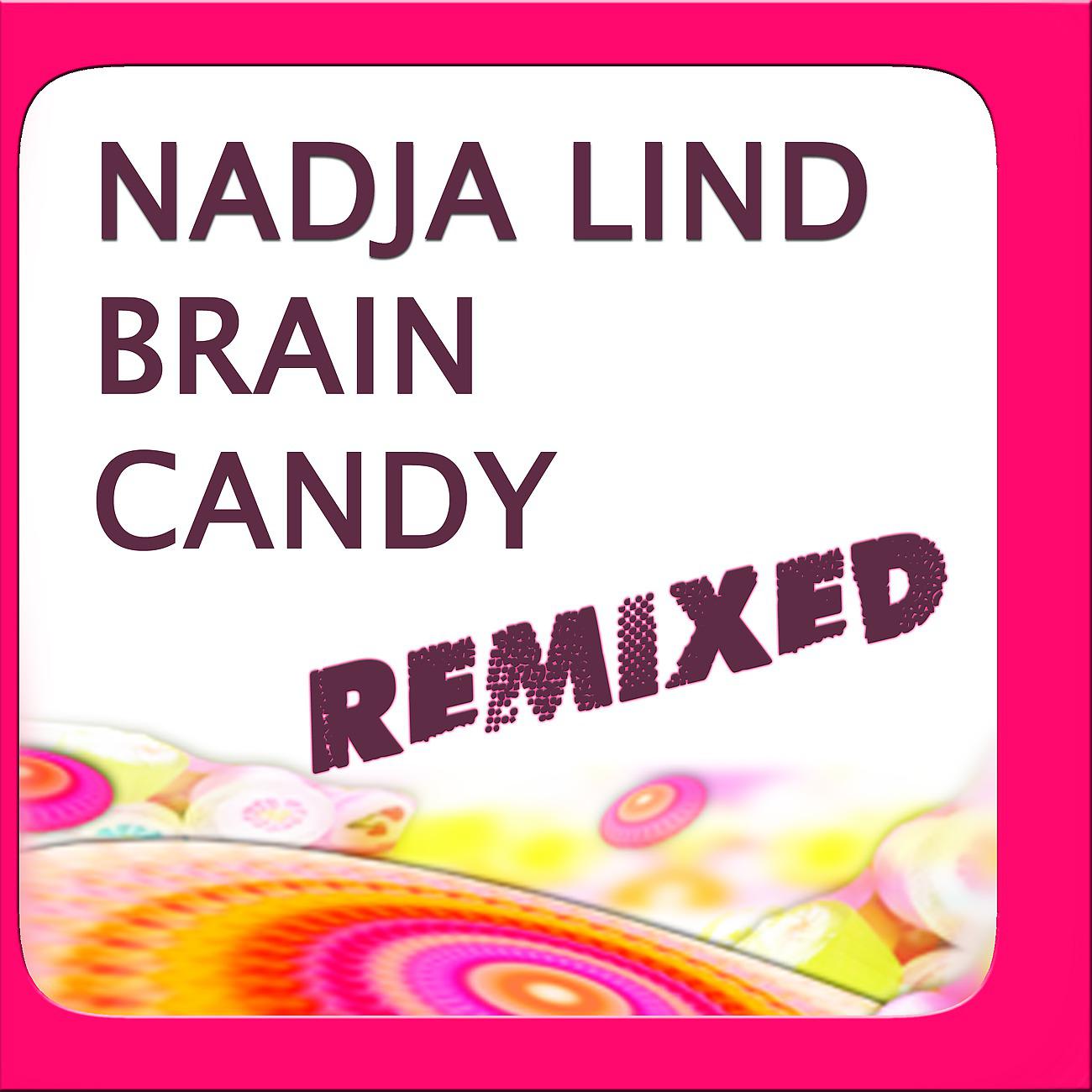 Постер альбома Brain Candy Remixed