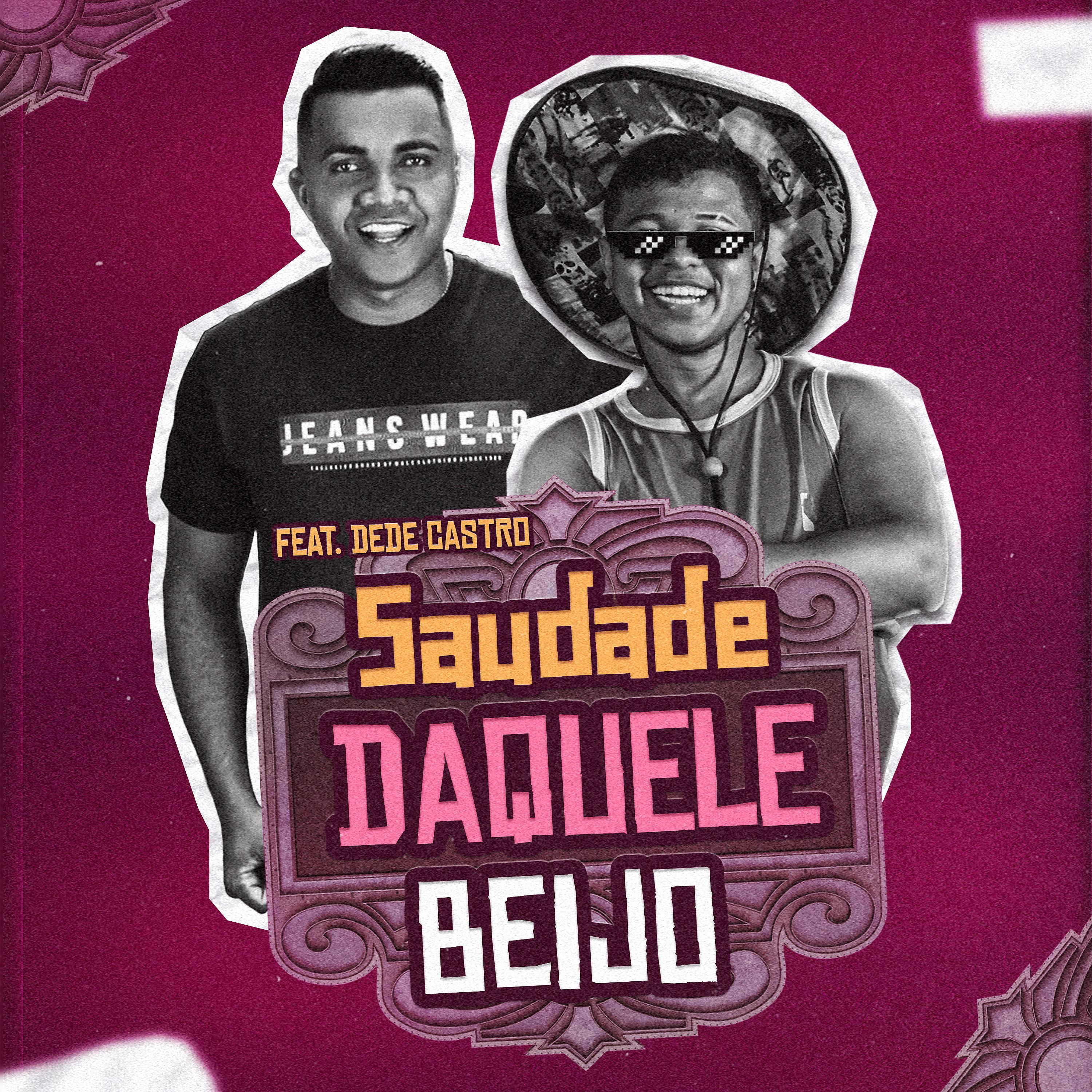 Постер альбома Saudade Daquele Beijo