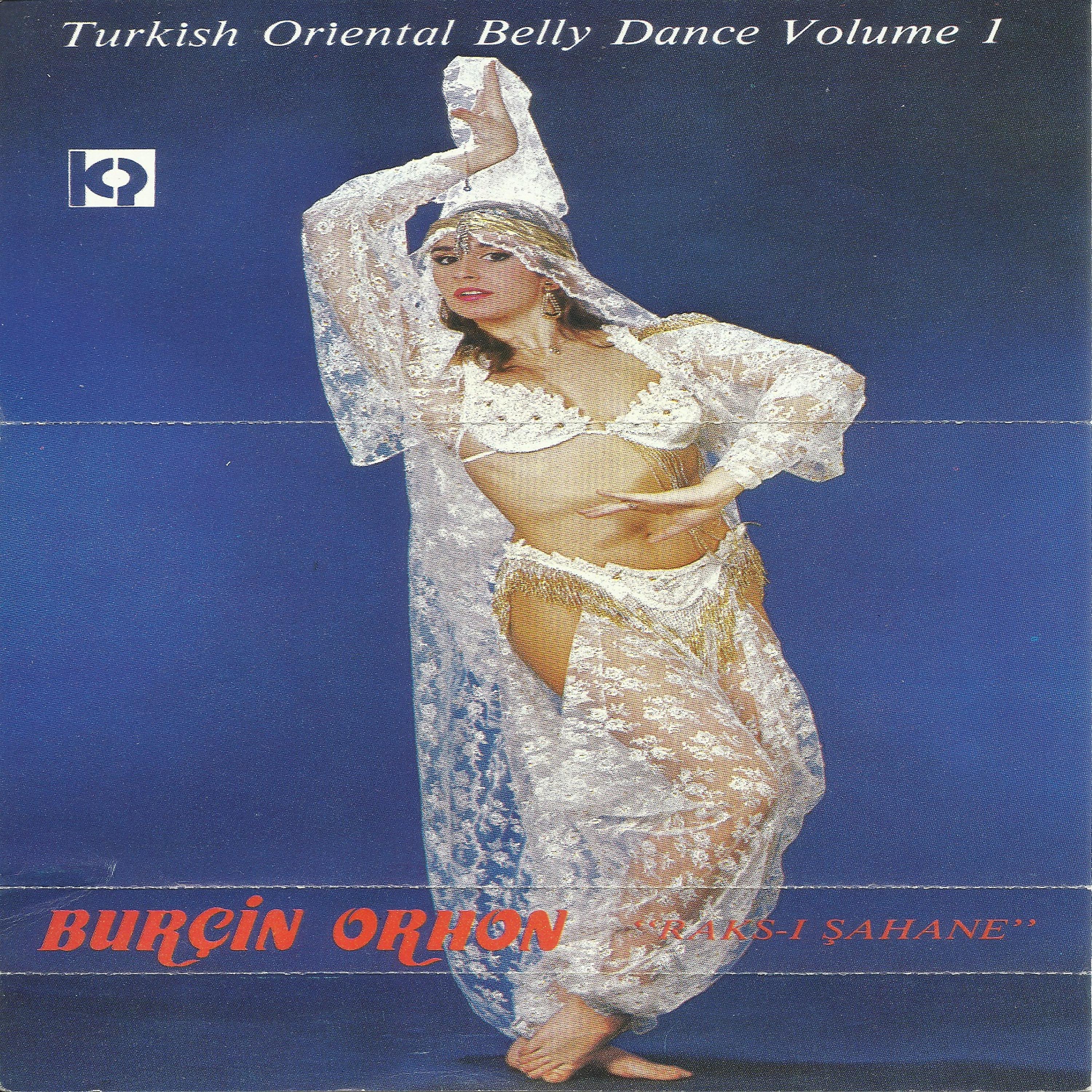 Постер альбома Raks-ı Şahane / Turkish Oriental Belly Dance, Vol.1