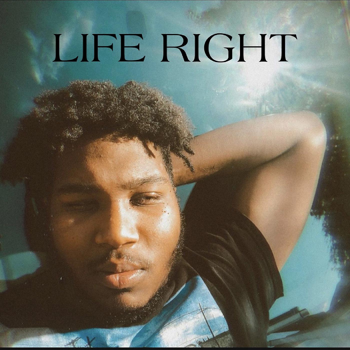Постер альбома Life Right