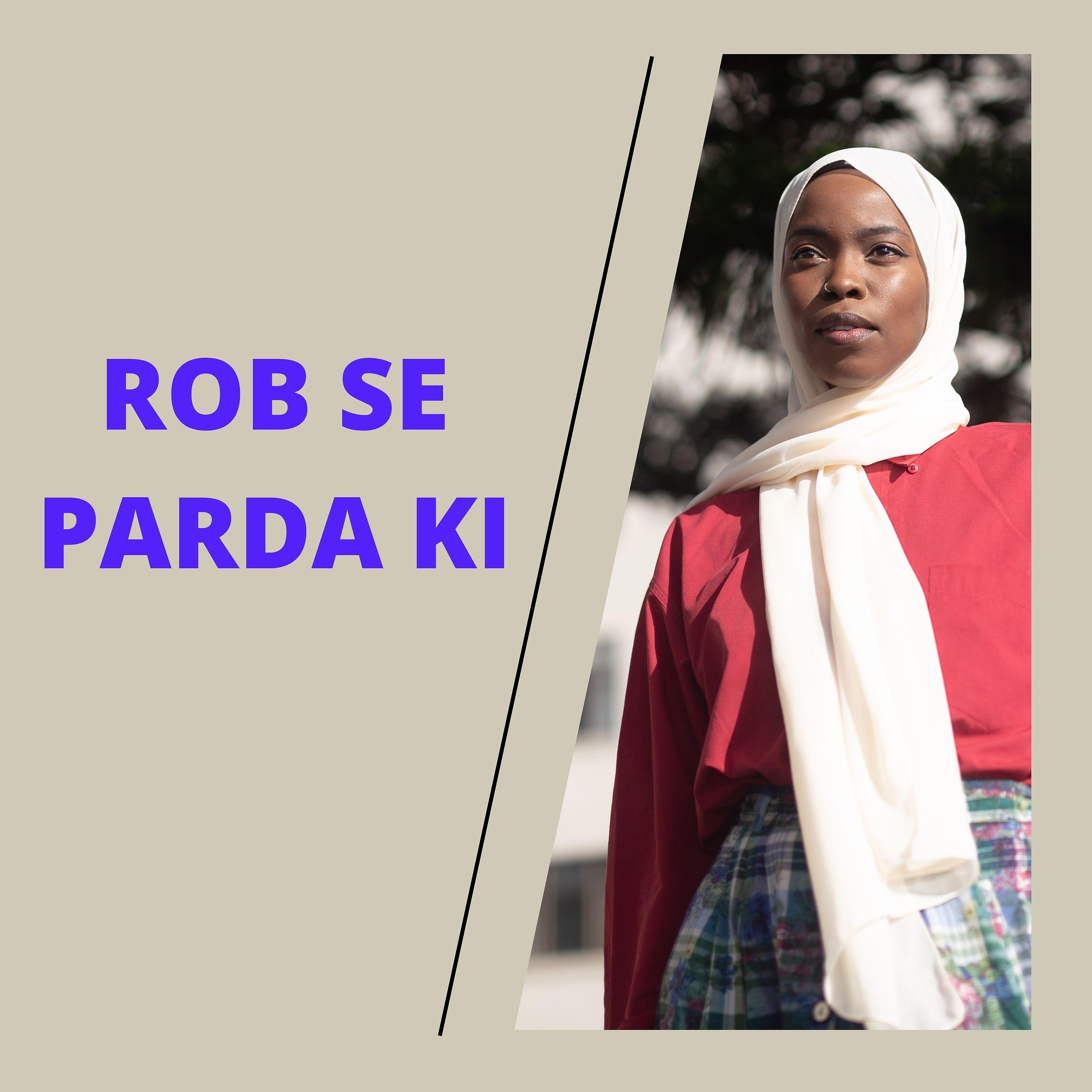 Постер альбома Rob Se Parda Ki