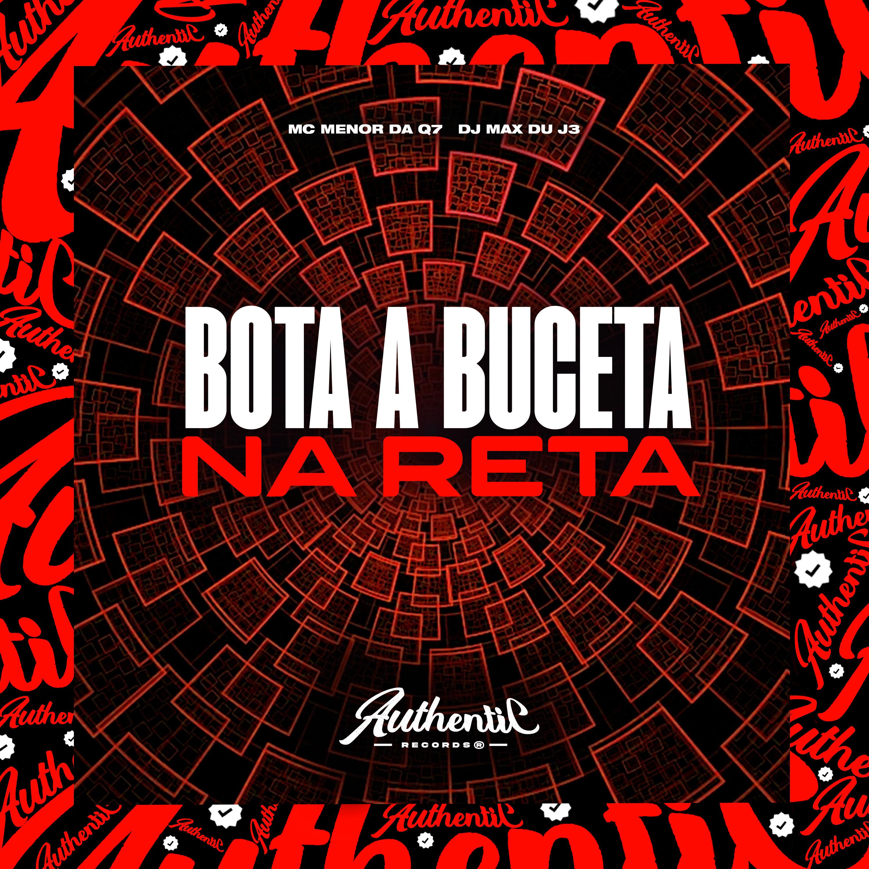 Постер альбома Bota a Buceta na Reta