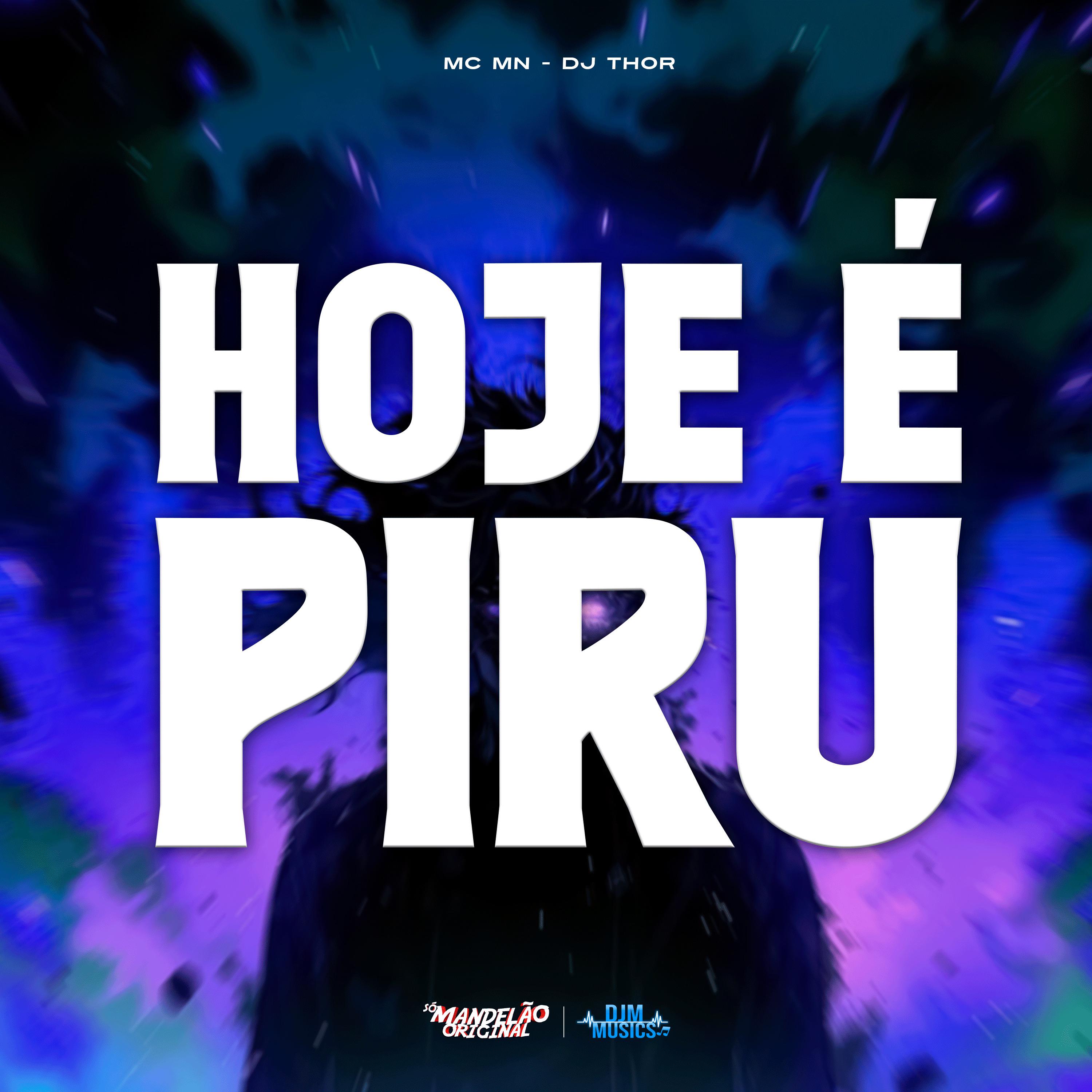 Постер альбома Hoje É Piru