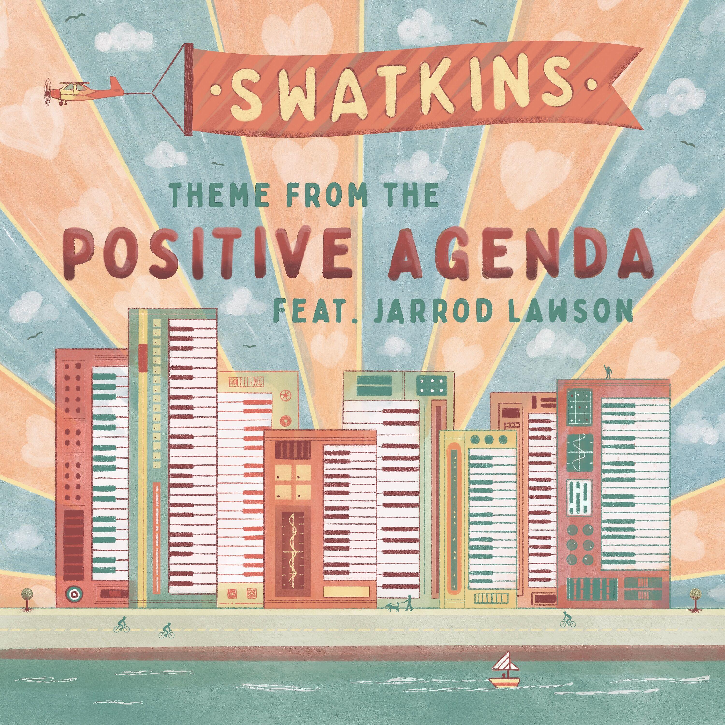 Постер альбома Theme From 'The Positive Agenda'