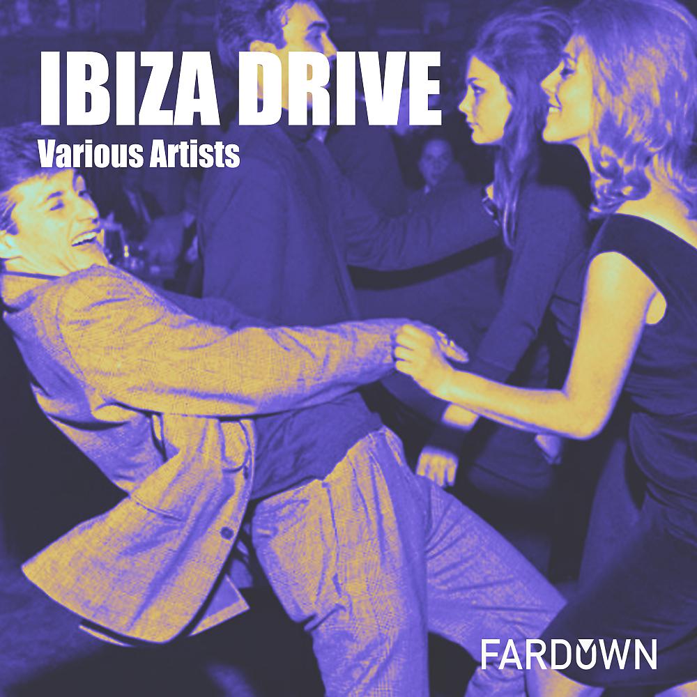 Постер альбома Ibiza Drive