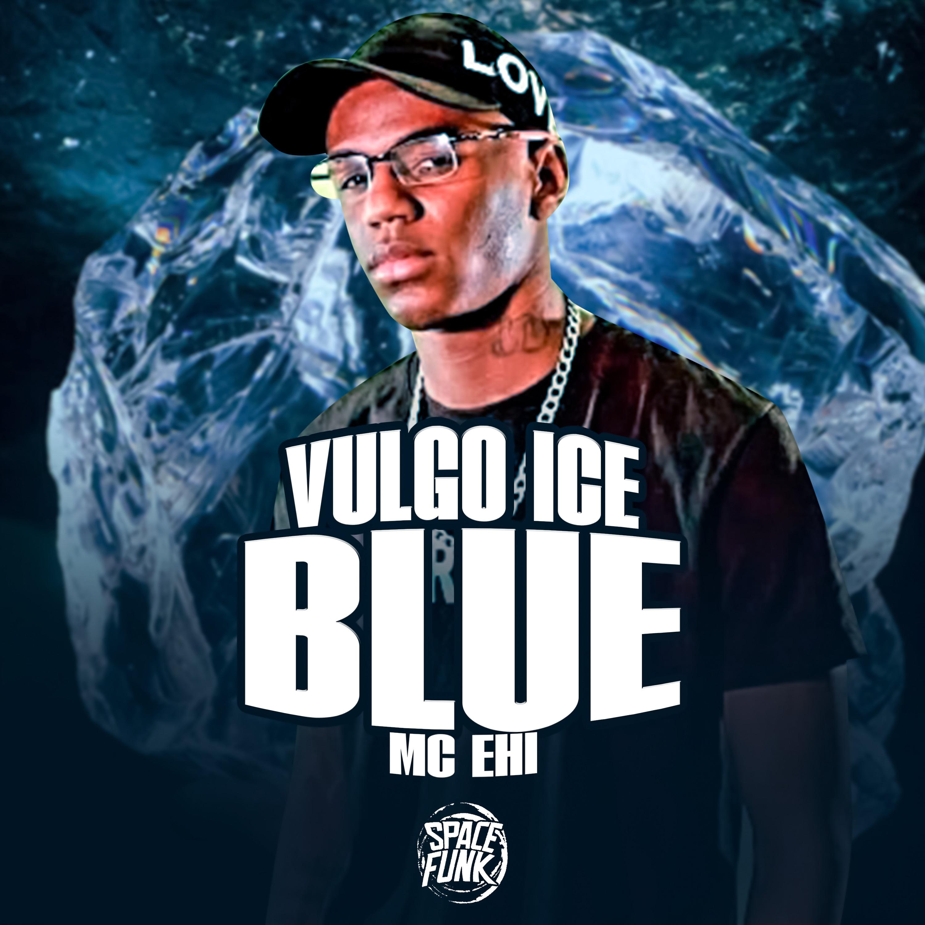 Постер альбома Vulgo Ice Blue