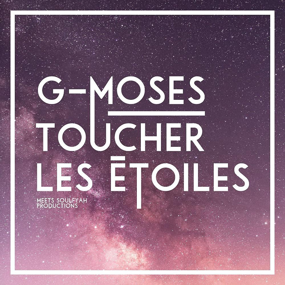 Постер альбома Toucher les étoiles