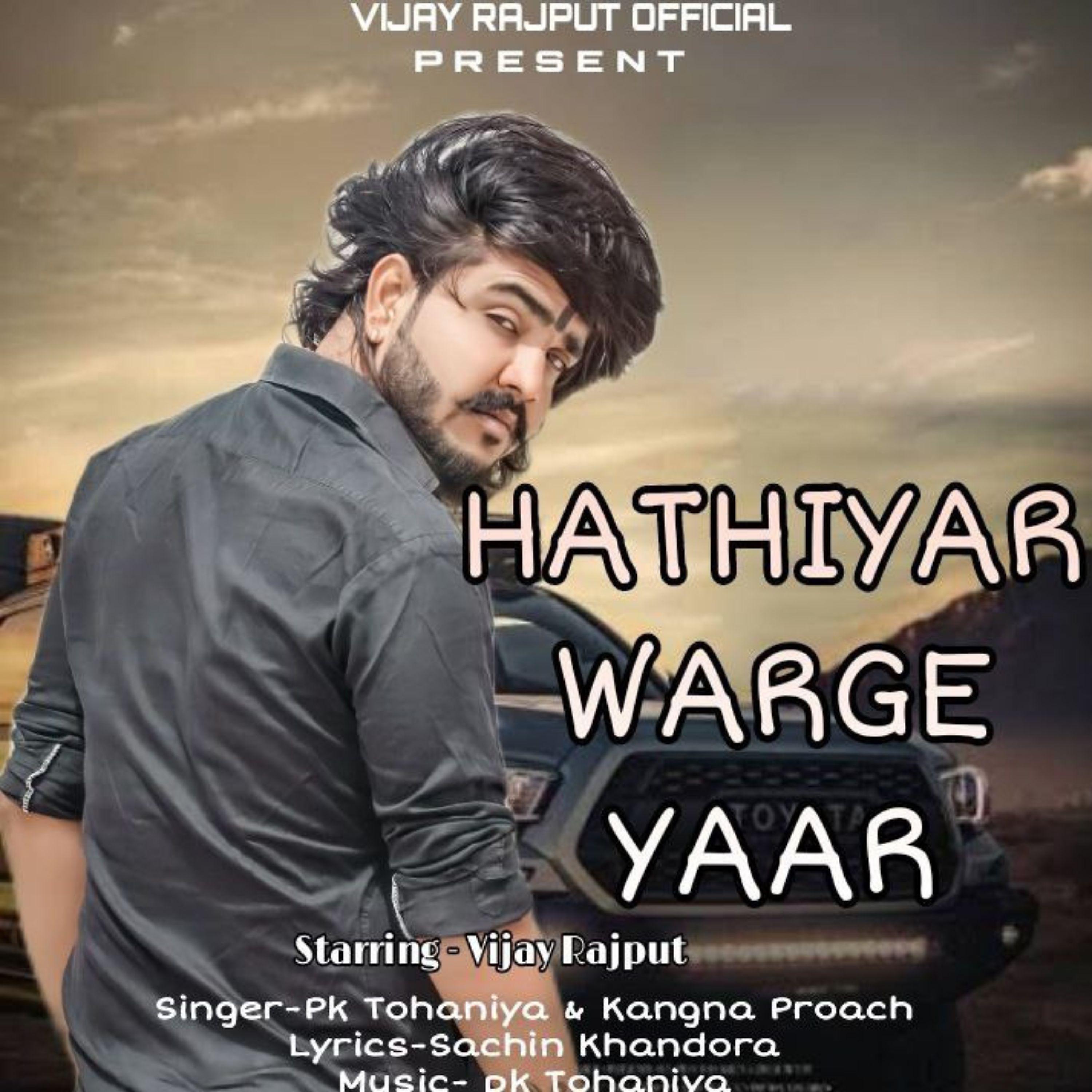 Постер альбома Hathiyar Warge Yaar