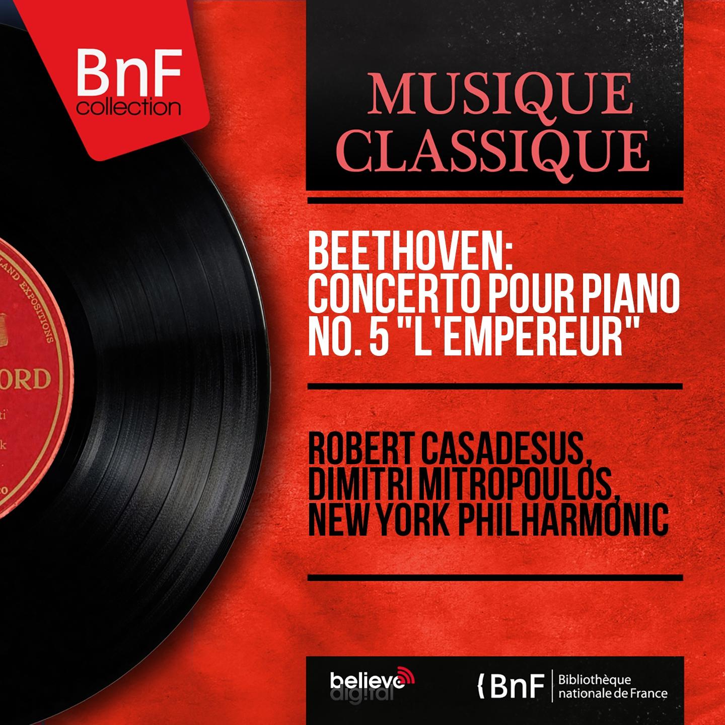 Постер альбома Beethoven: Concerto pour piano No. 5 "L'empereur" (Mono Version)