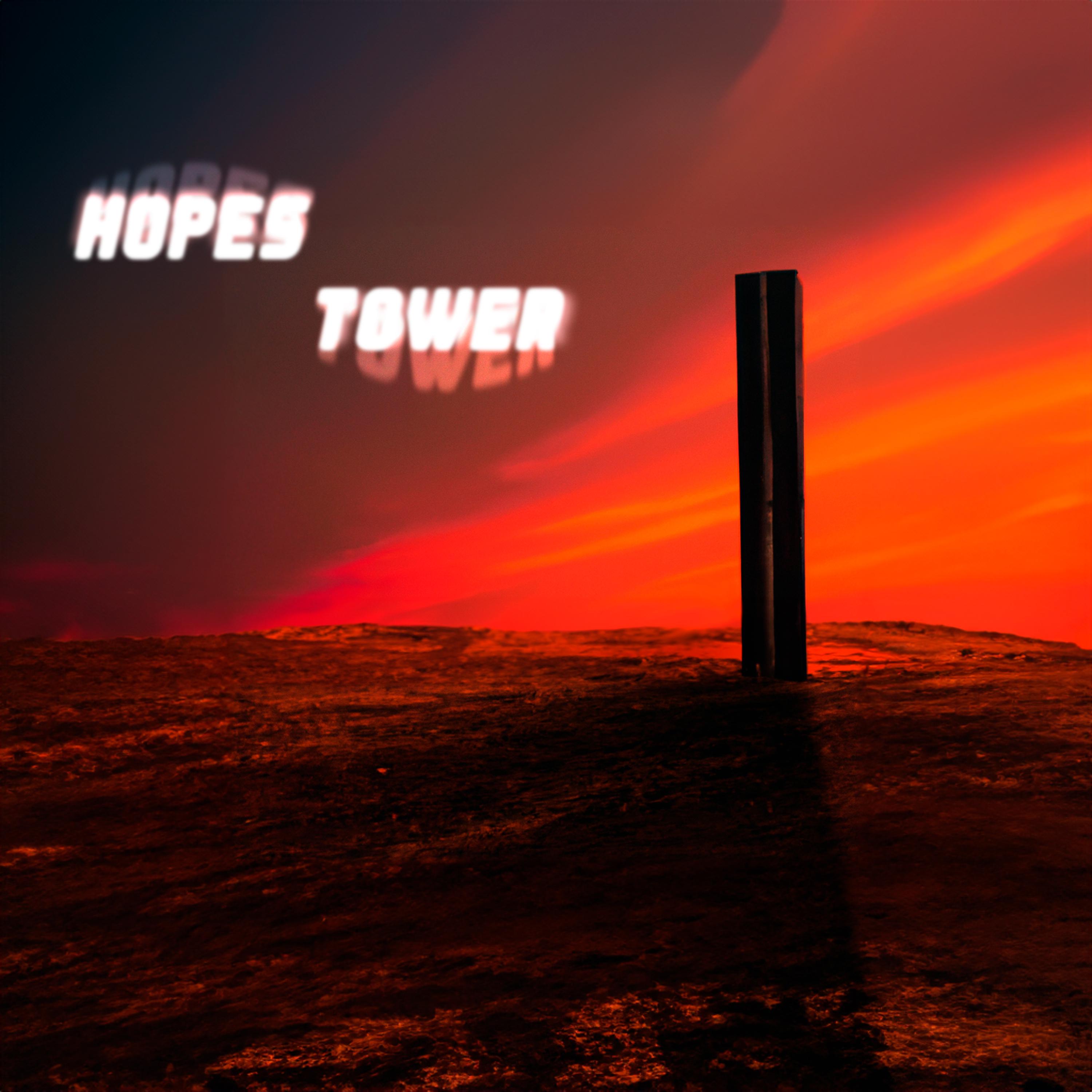 Постер альбома Hopes Tower