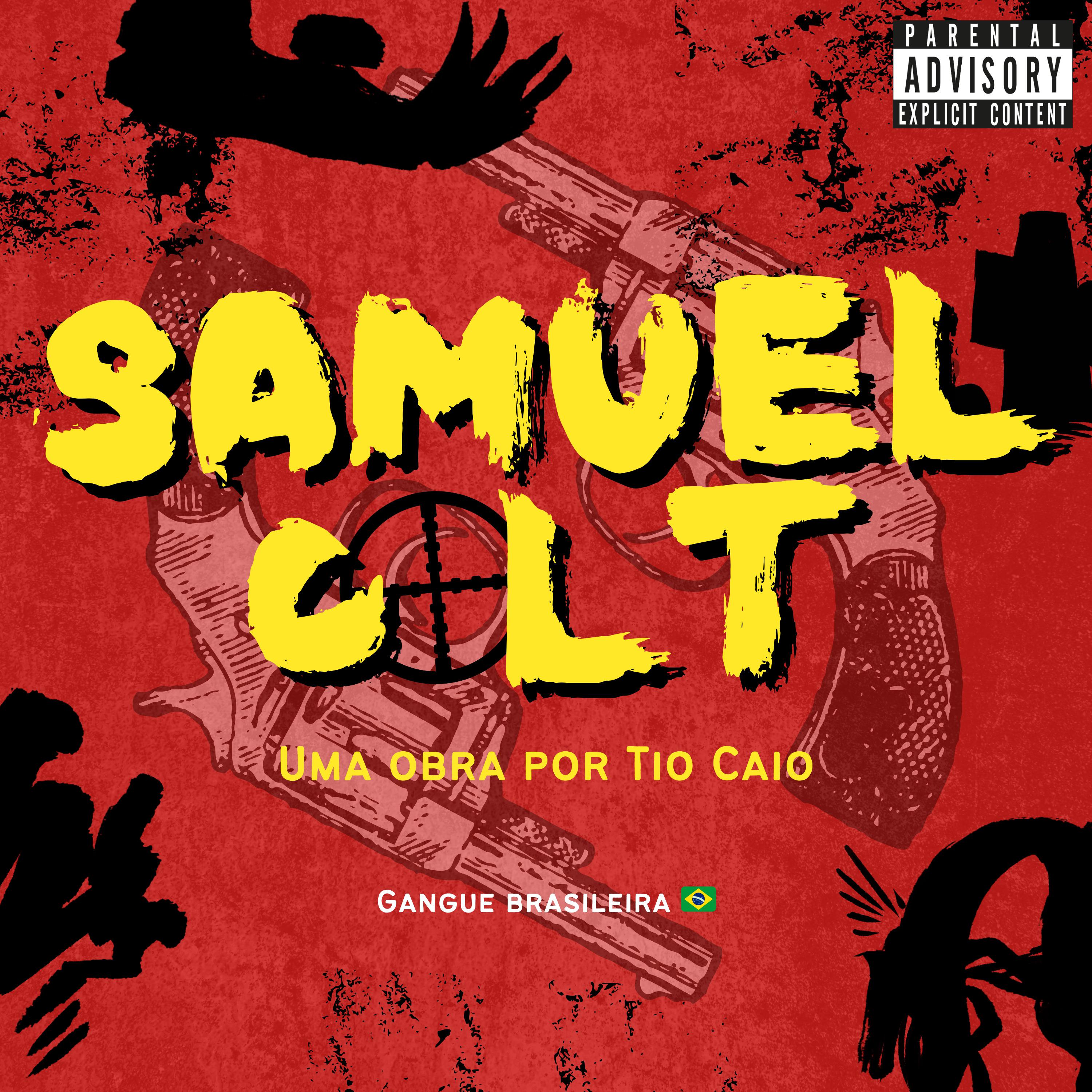 Постер альбома Samuel Colt