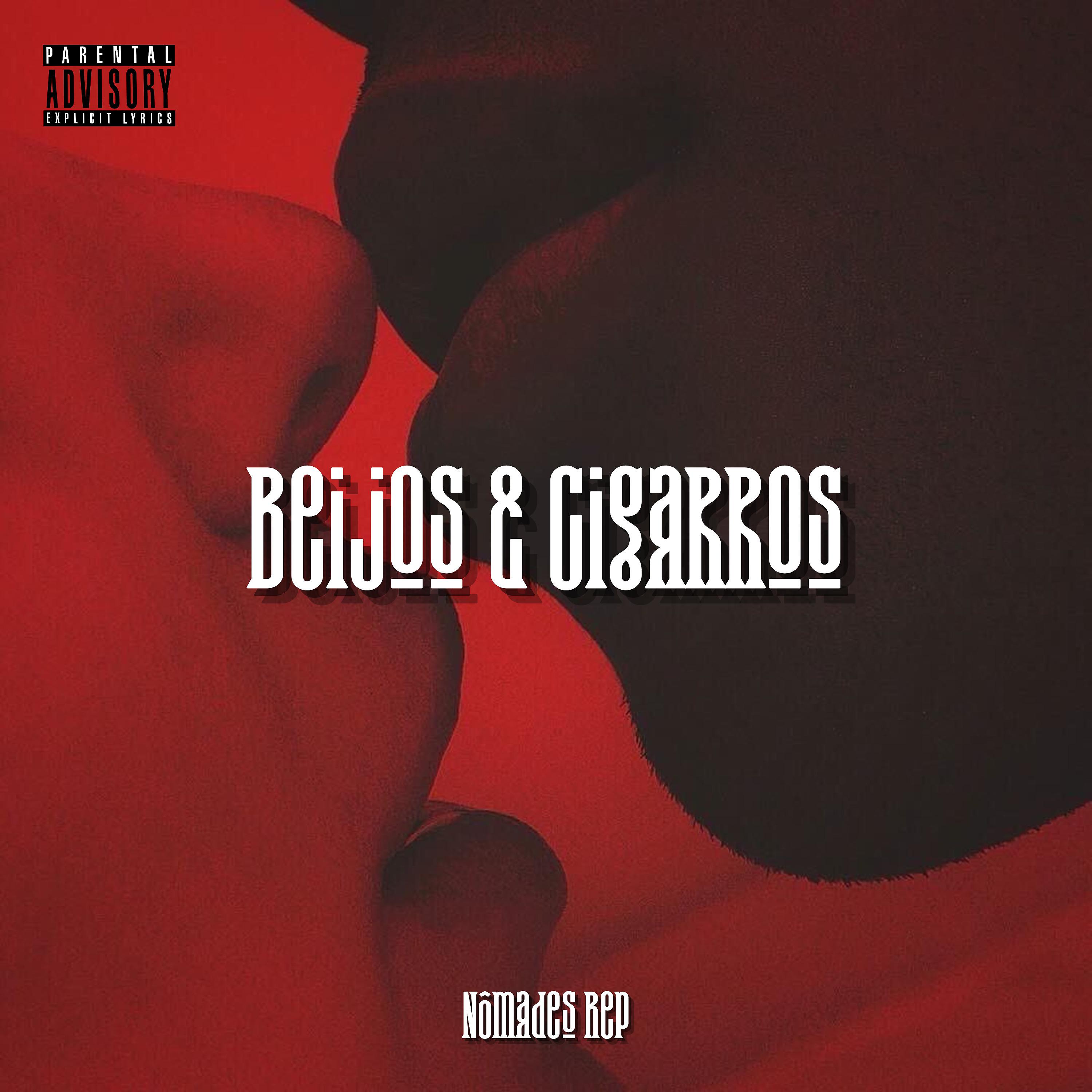 Постер альбома Beijos & Cigarros