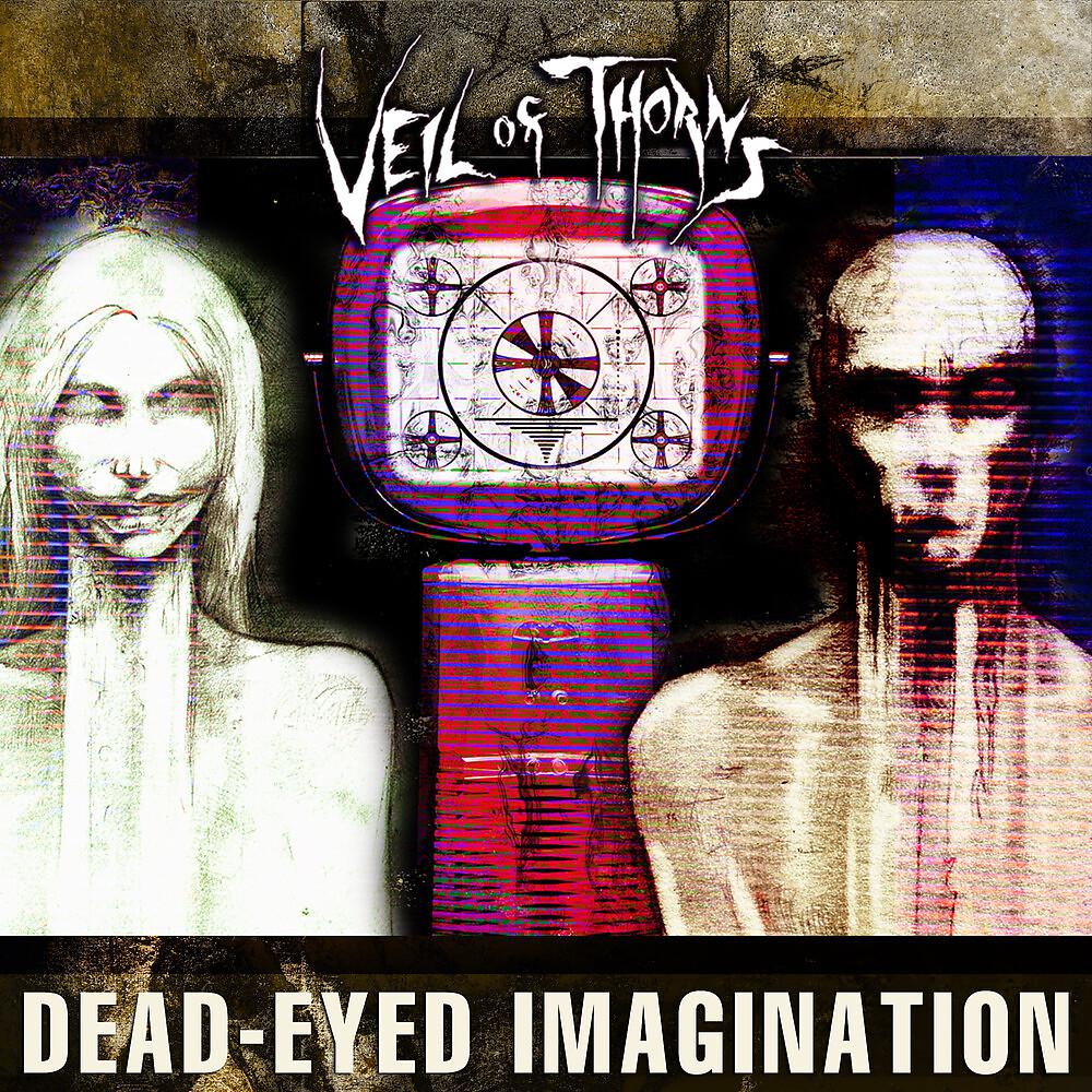 Постер альбома Dead-Eyed Imagination