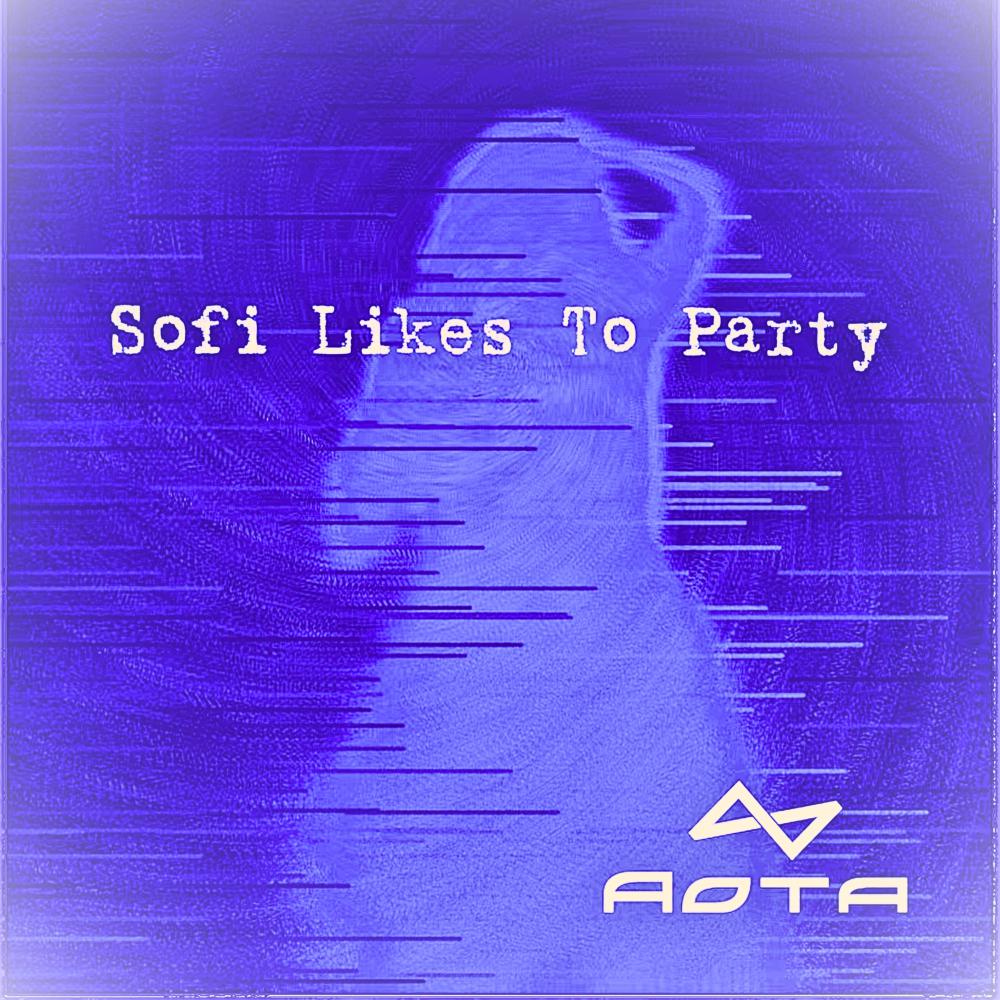 Постер альбома Sofi Likes to Party