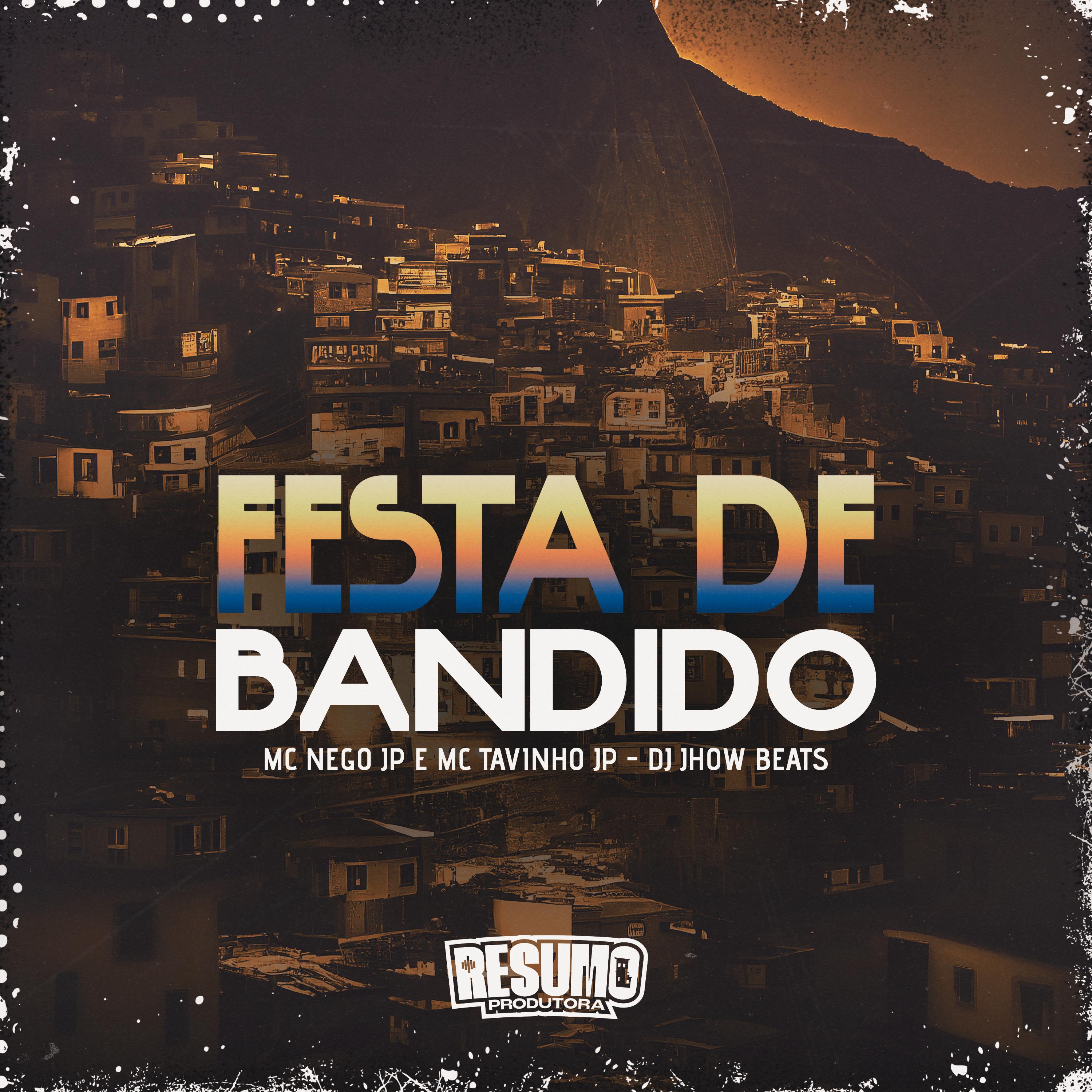 Постер альбома Festa de Bandido