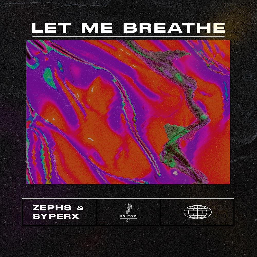 Постер альбома Let Me Breathe