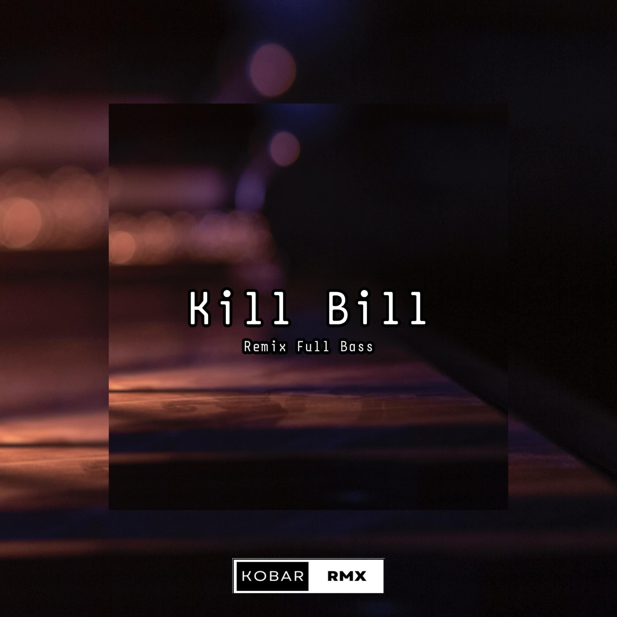 Постер альбома Kill Bill
