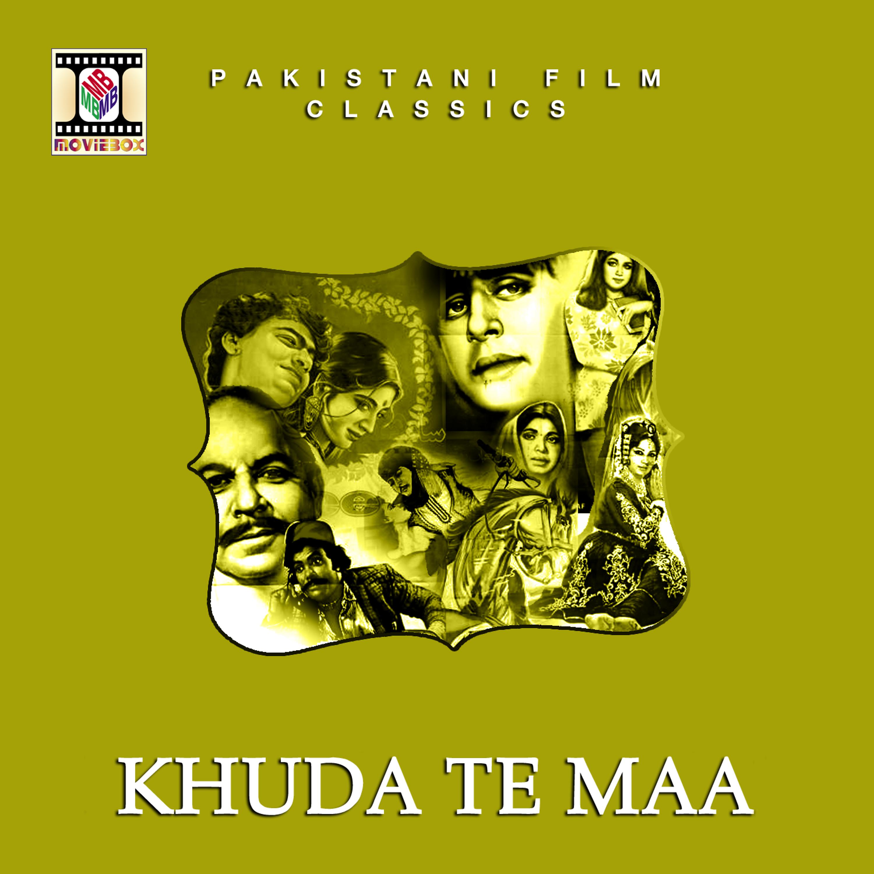 Постер альбома Khuda Te Maa (Pakistani Film Soundtrack)
