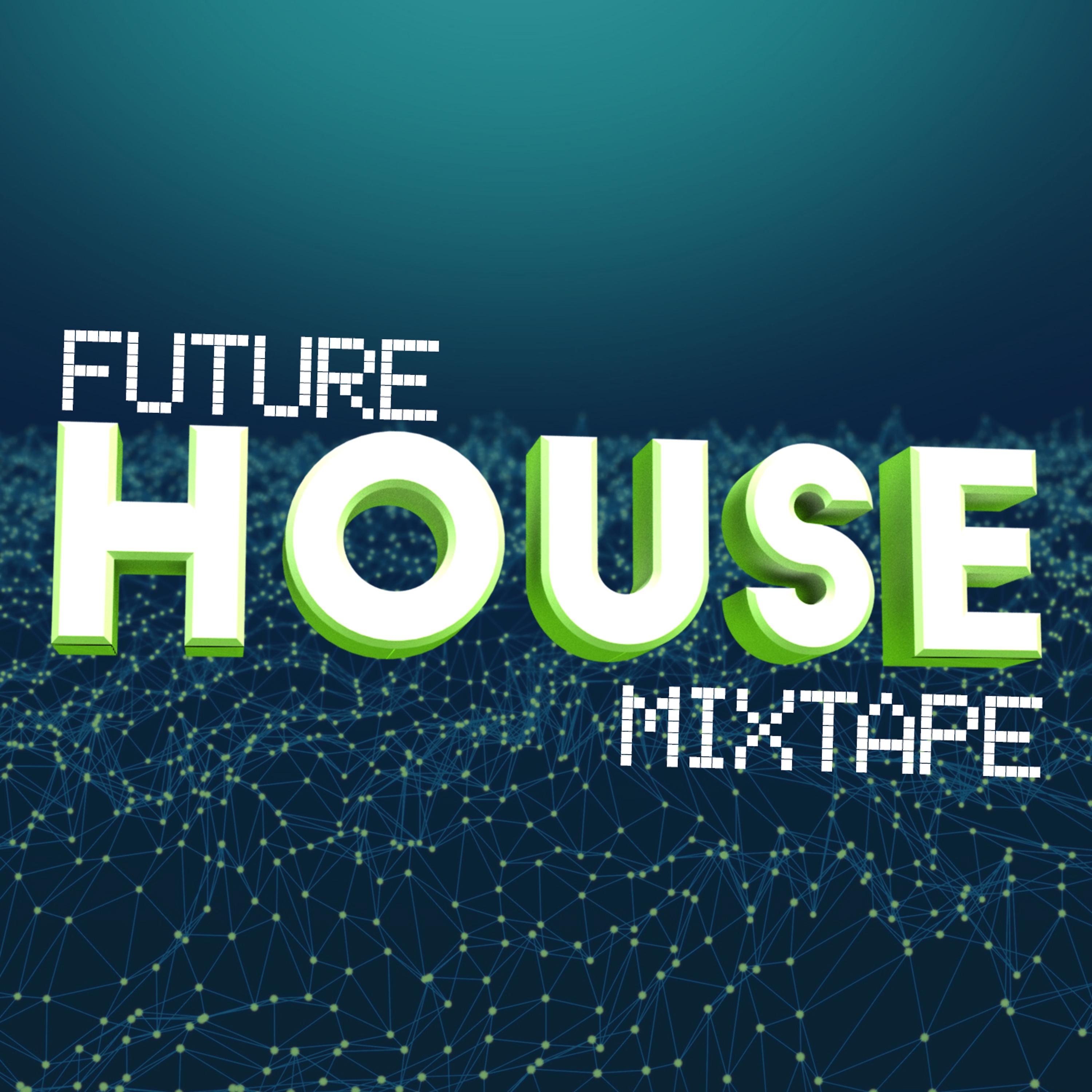 Постер альбома Future House Mixtape